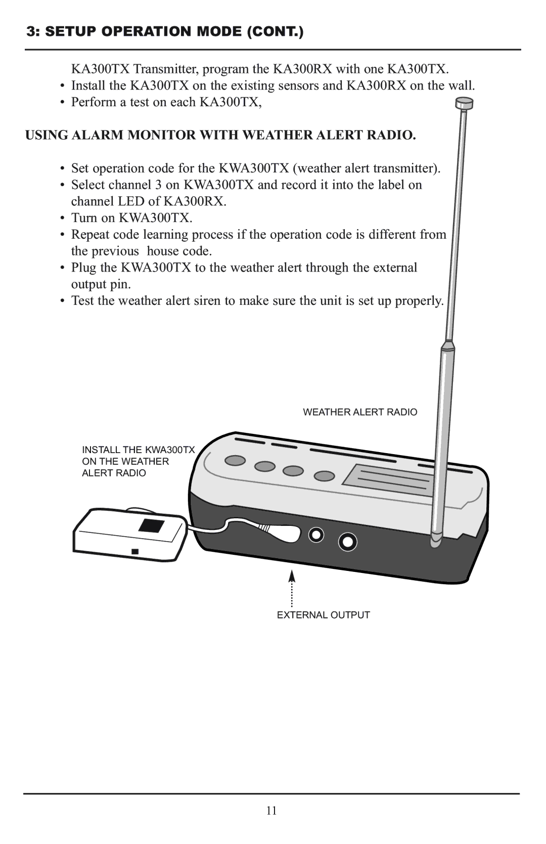 Krown Manufacturing KBS300RX instruction manual Using Alarm Monitor with Weather Alert Radio 