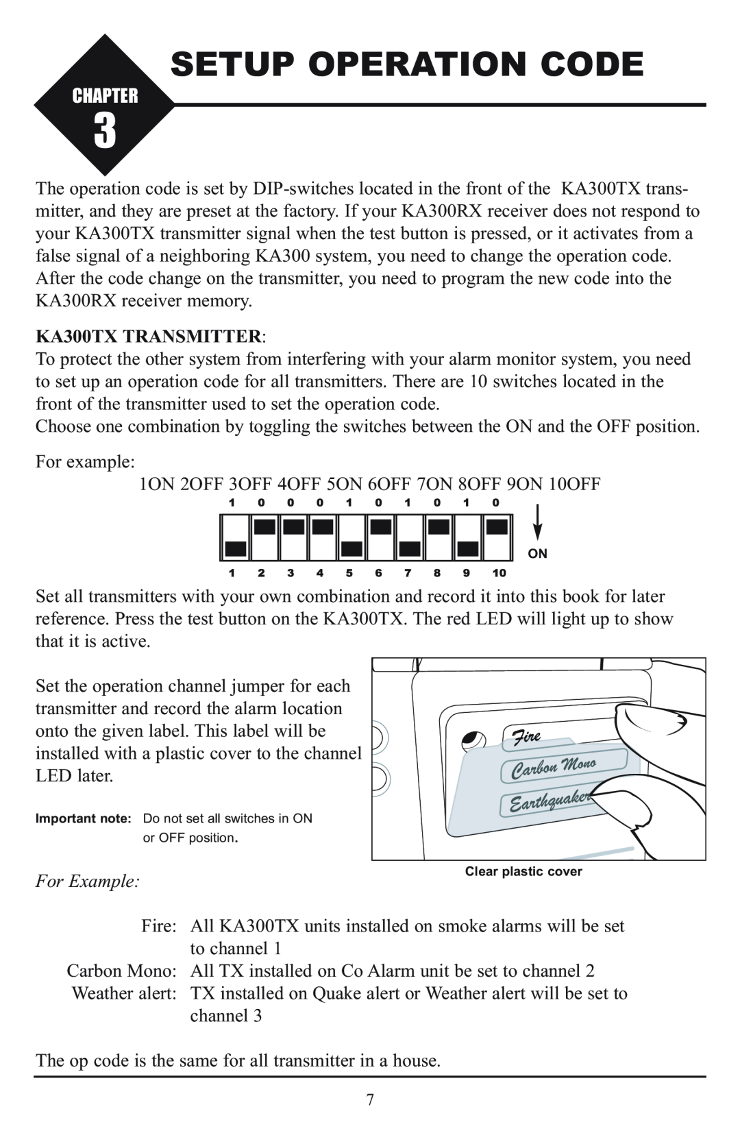 Krown Manufacturing KBS300RX instruction manual Setup Operation Code, For Example, Chapter, KA300TX TRANSMITTER 