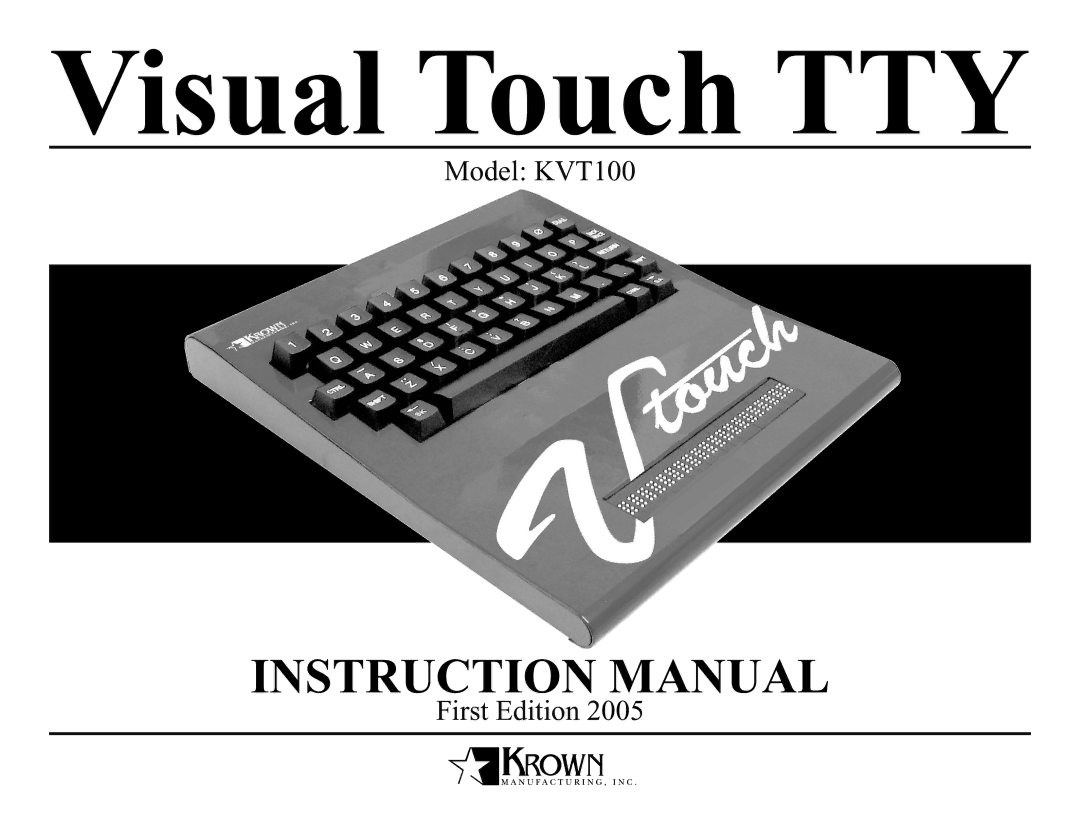 Krown Manufacturing KVT100 instruction manual Visual Touch TTY 