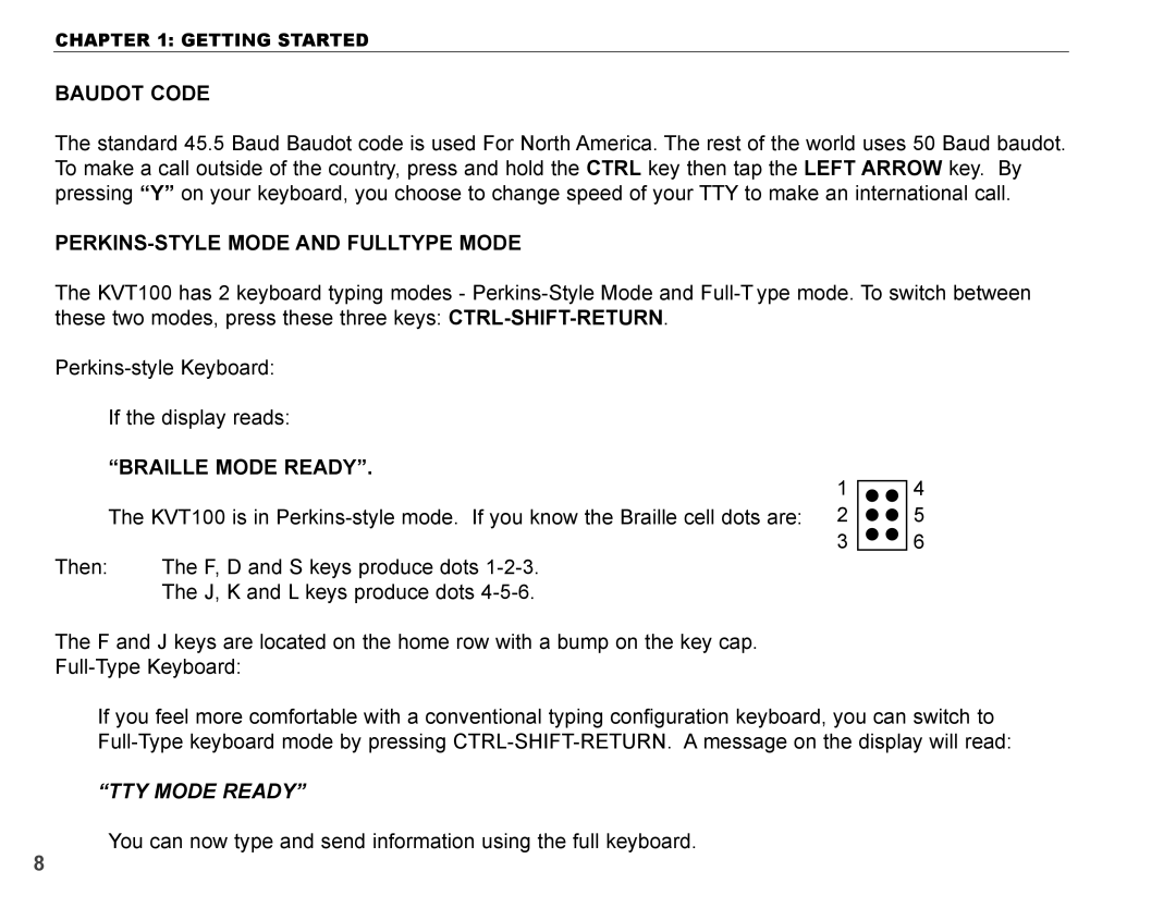 Krown Manufacturing KVT100 Baudot Code, PERKINS-STYLE Mode and Fulltype Mode, Braille Mode Ready, TTY Mode Ready 