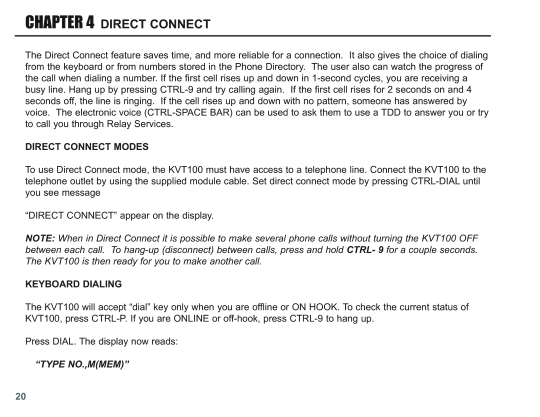 Krown Manufacturing KVT100 instruction manual Direct Connect Modes, Keyboard Dialing, Type NO.,MMEM 