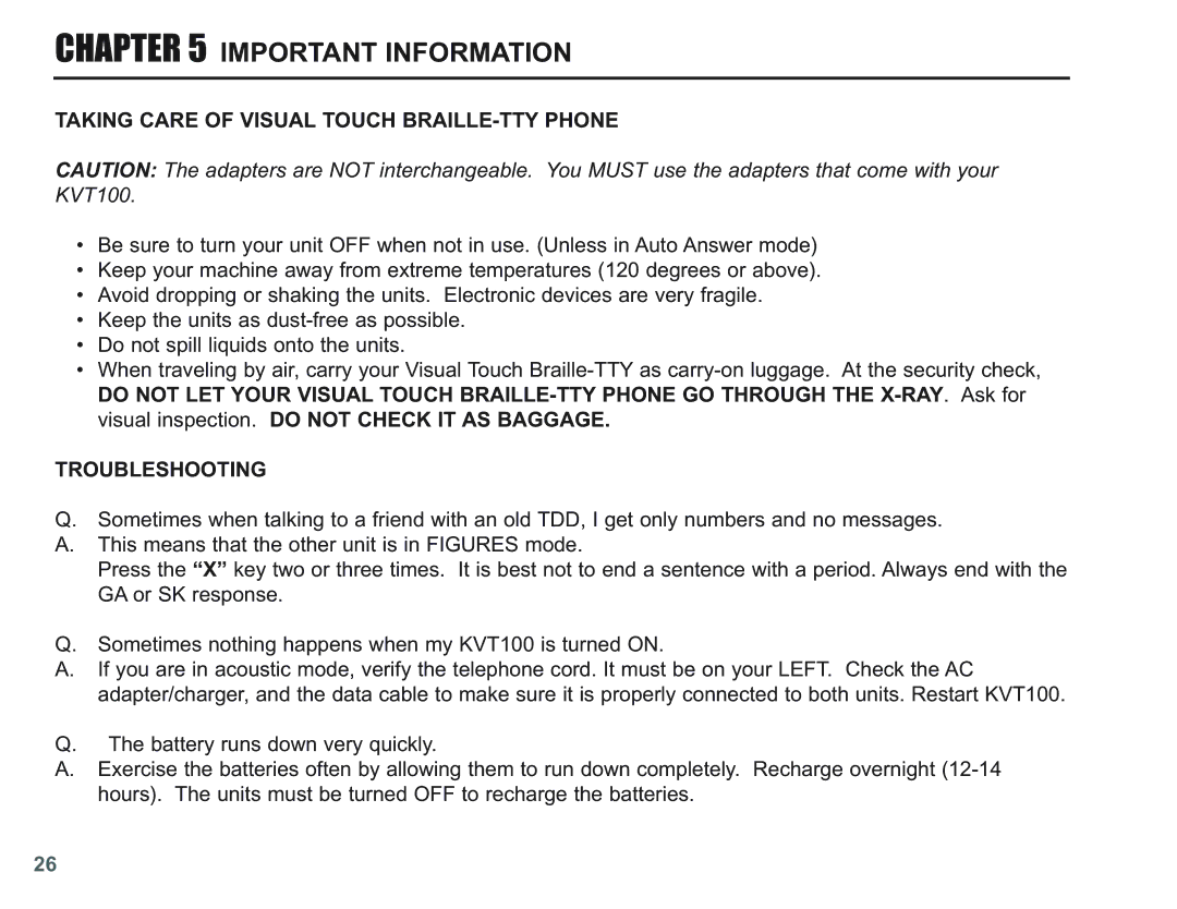 Krown Manufacturing KVT100 Important Information, Taking Care of Visual Touch BRAILLE-TTY Phone, Troubleshooting 