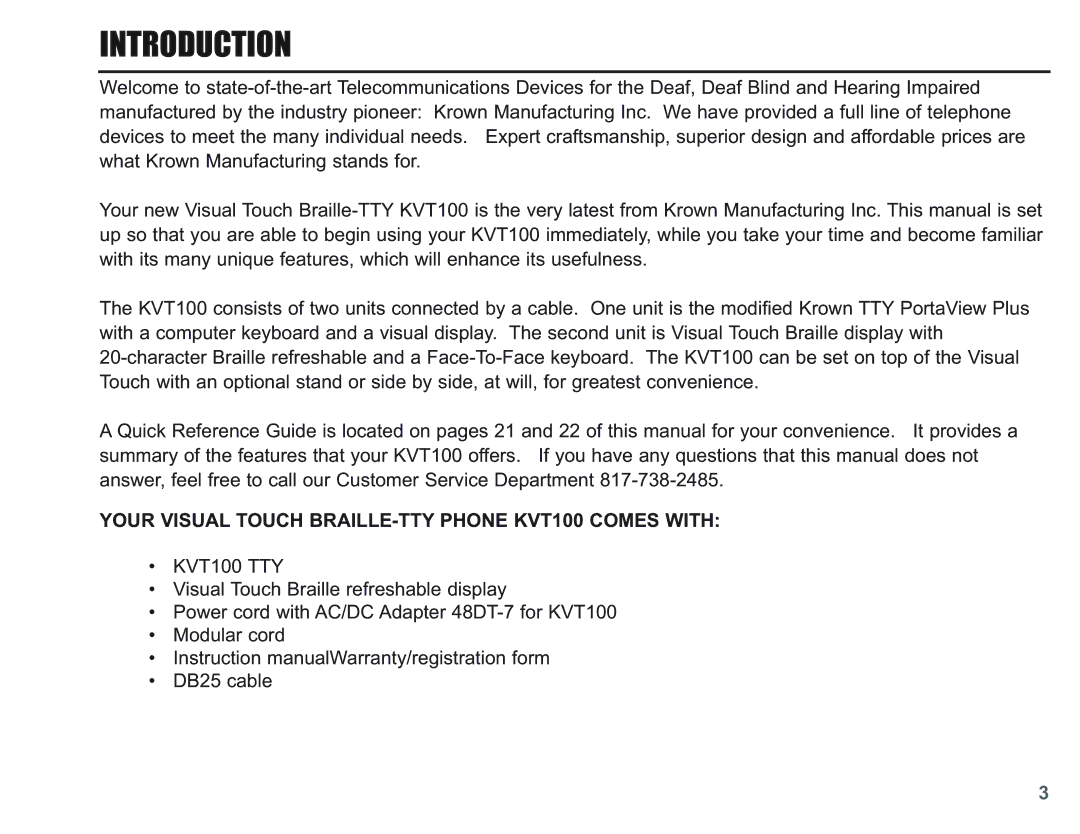 Krown Manufacturing instruction manual Introduction, Your Visual Touch BRAILLE-TTY Phone KVT100 Comes with 