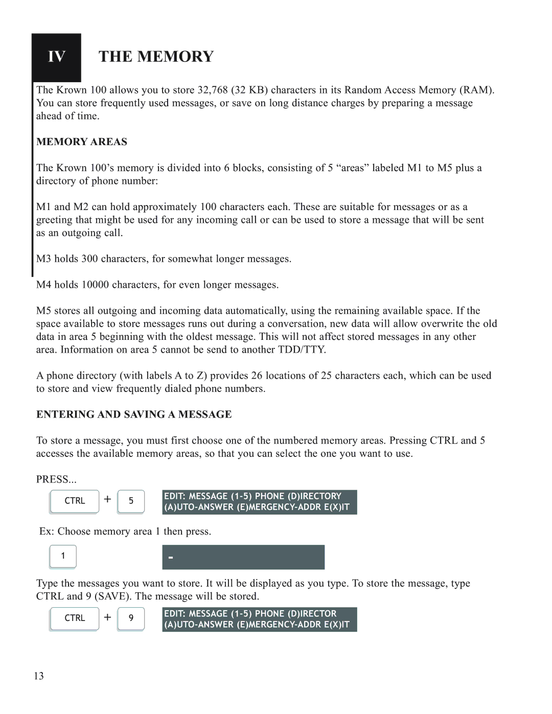 Krown Manufacturing Model Krown 100 manual IV the Memory, Memory Areas, Entering and Saving a Message 