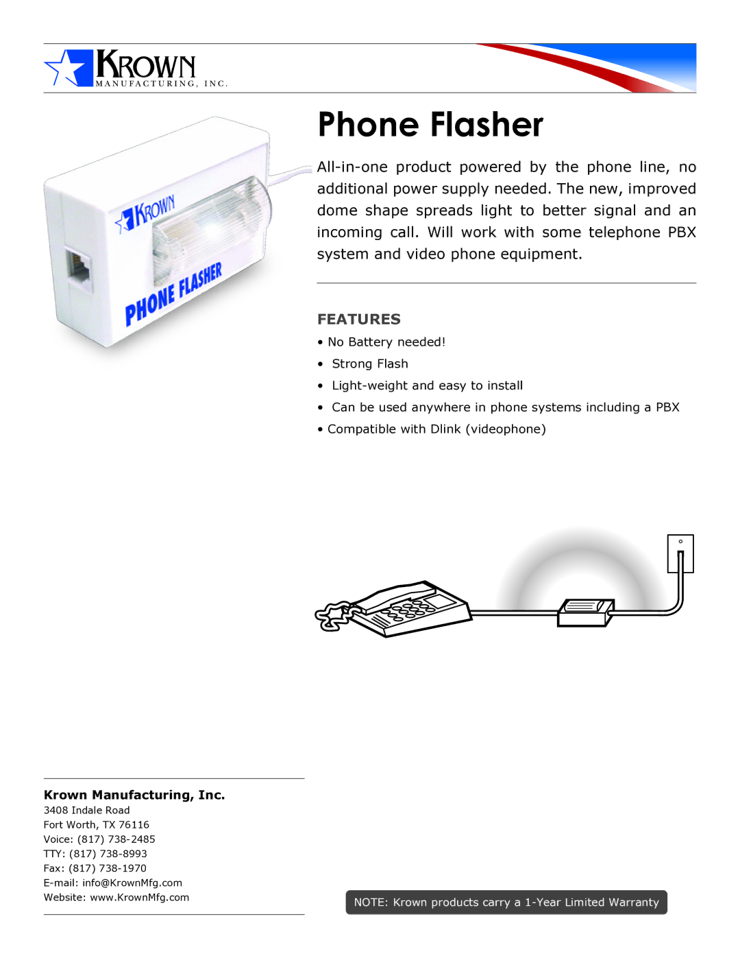 Krown Manufacturing None warranty Phone Flasher, Features, Krown Manufacturing, Inc 