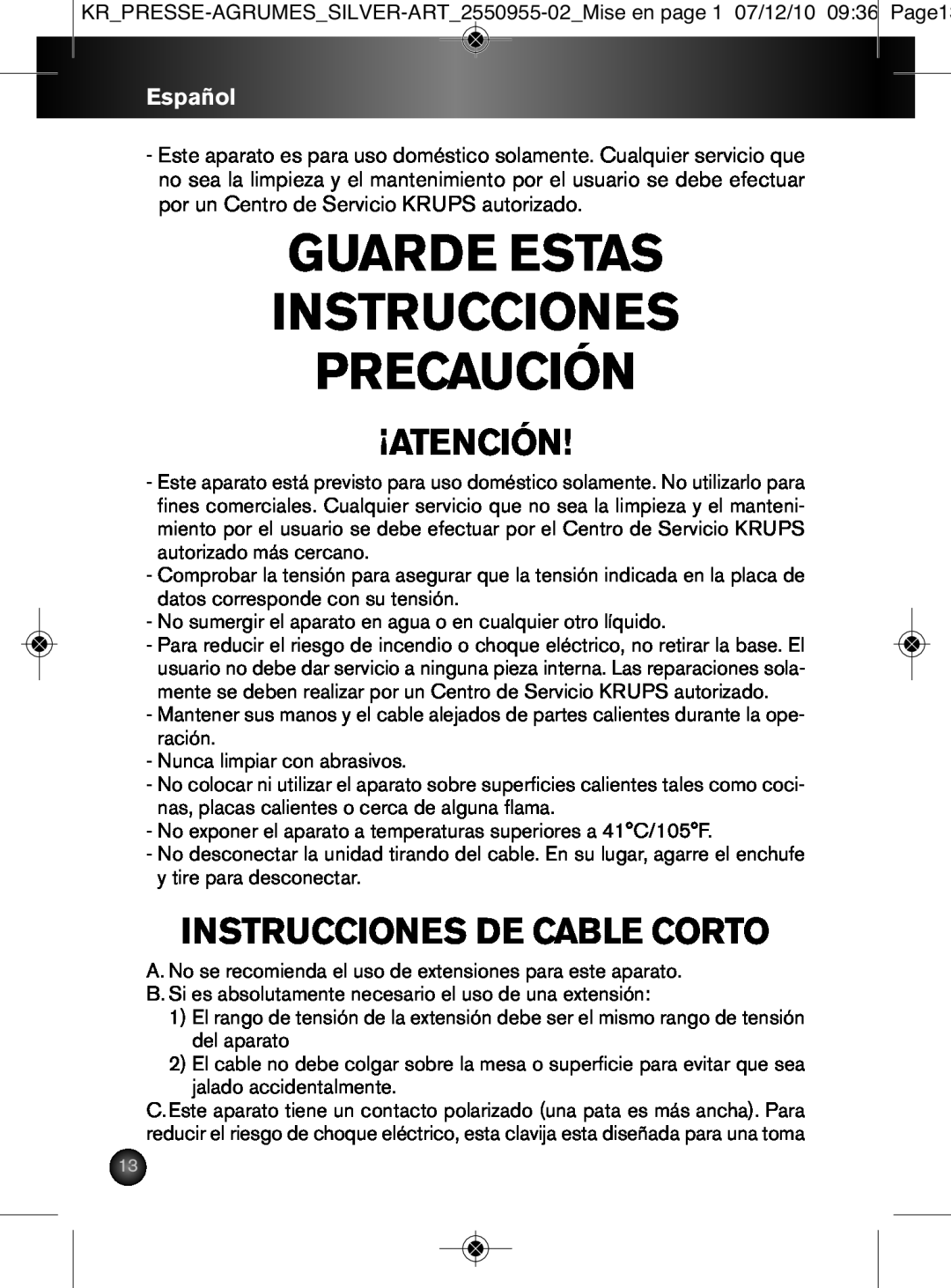Krups 2550955-02 manual Guarde Estas Instrucciones Precaución, ¡Atención, Instrucciones De Cable Corto, Español 