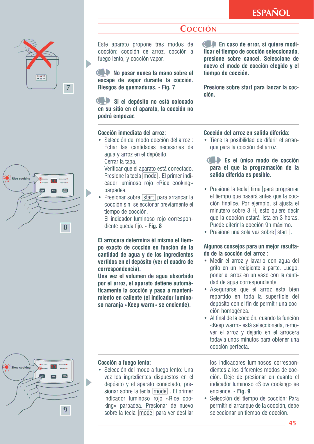 Krups 3.21 manual Cerrar la tapa, Cocción del arroz en salida diferida, Presione una sola vez sobre start 