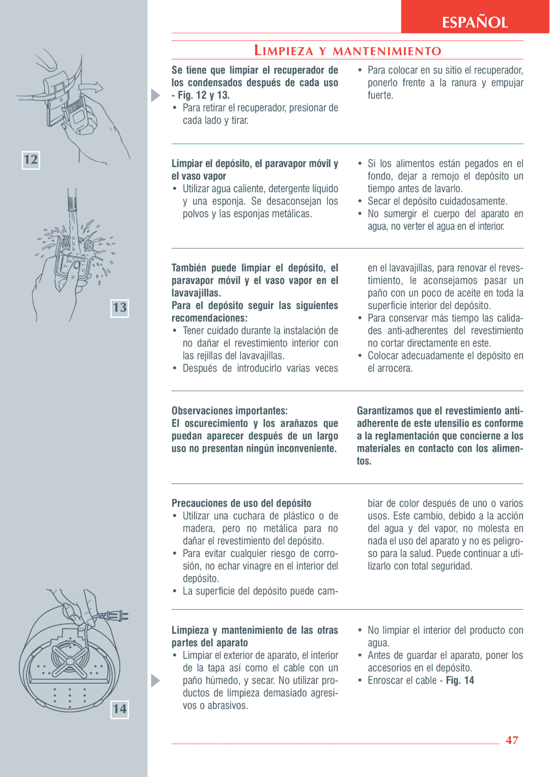 Krups 3.21 manual Limpieza Y Mantenimiento, El vaso vapor, Observaciones importantes, Tos, Precauciones de uso del depósito 