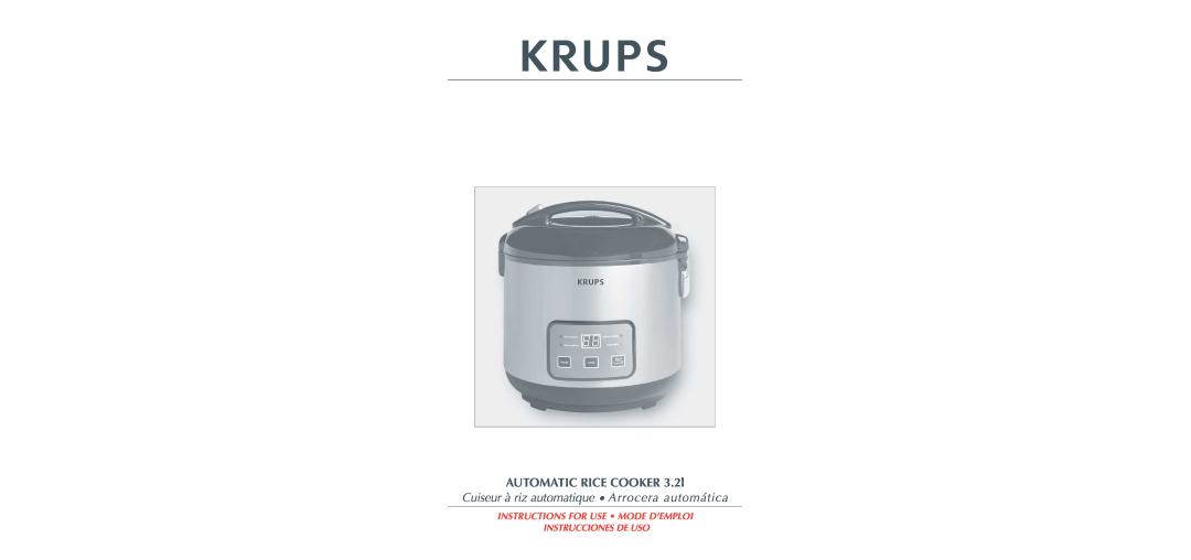 Krups 3.21 manual AUTOMATIC RICE COOKER 3.2l, Cuiseur à riz automatique Arrocera automática 