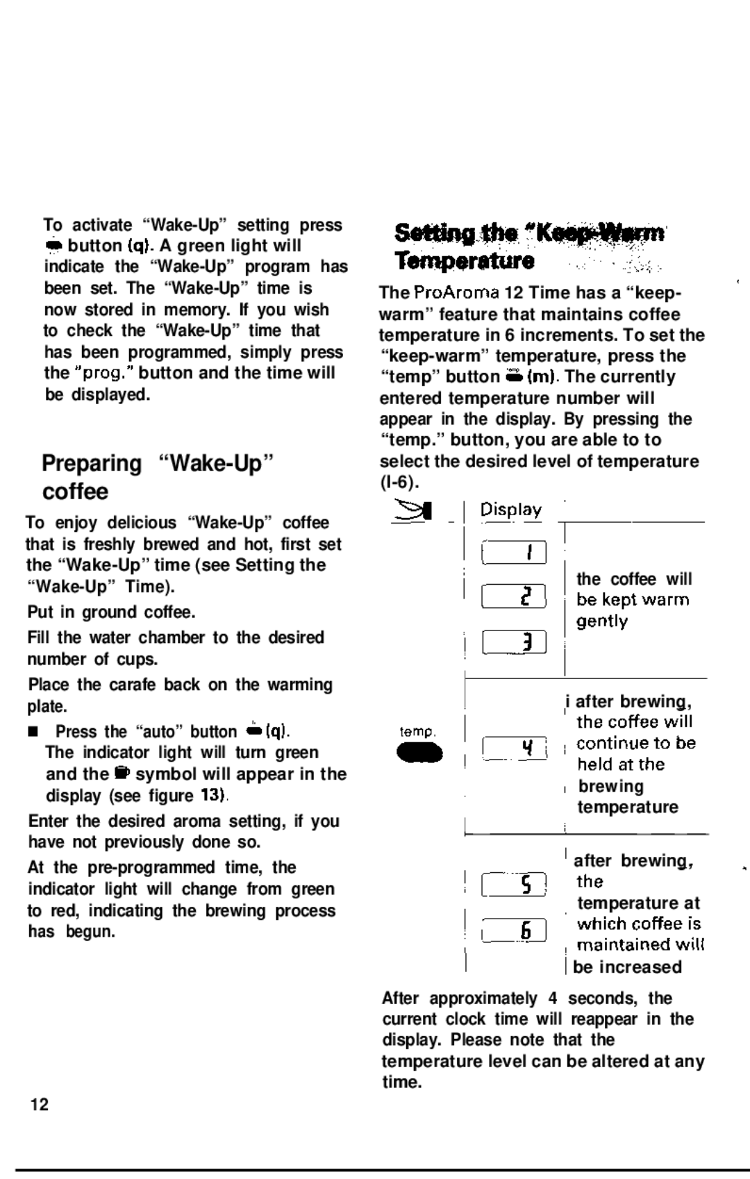 Krups 453 warranty Preparing Wake-Up coffee 