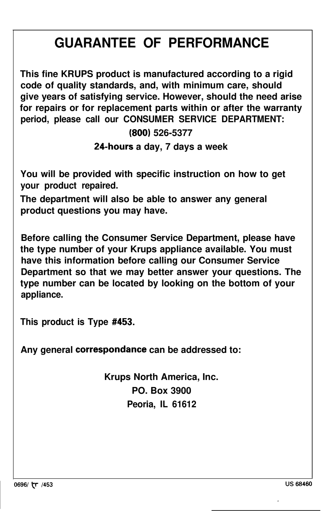 Krups 453 warranty Guarantee of Performance 