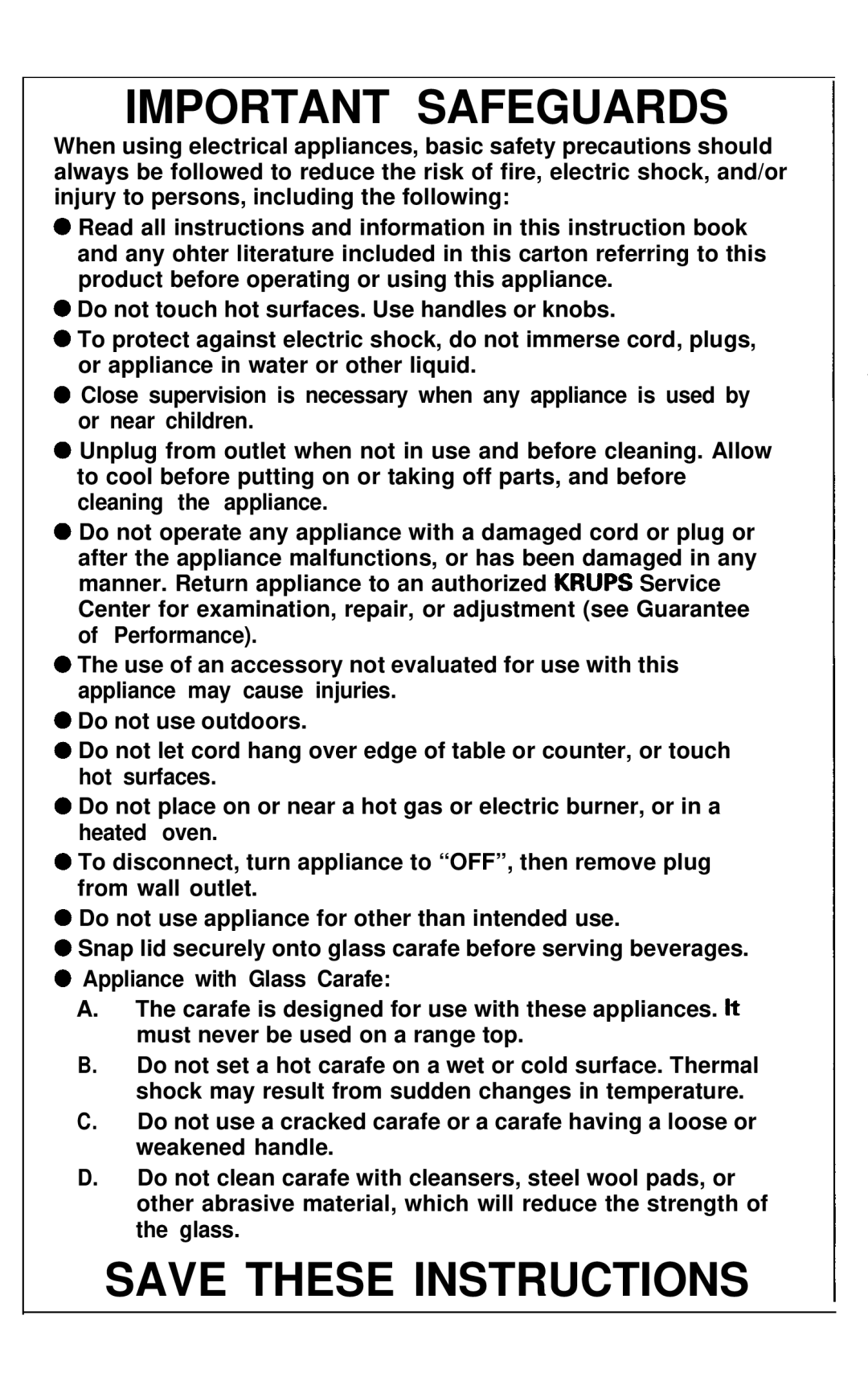 Krups 453 warranty Important Safeguards 