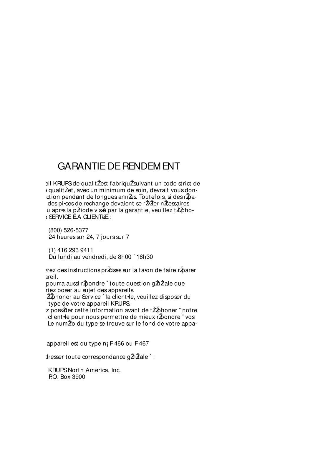 Krups 466 manual Garantie DE Rendement 