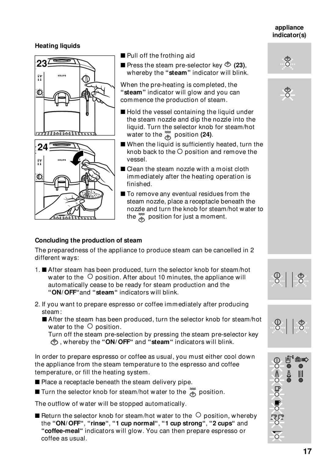 Krups 889 manuel dutilisation Heating liquids, Appliance Indicators Concluding the production of steam 