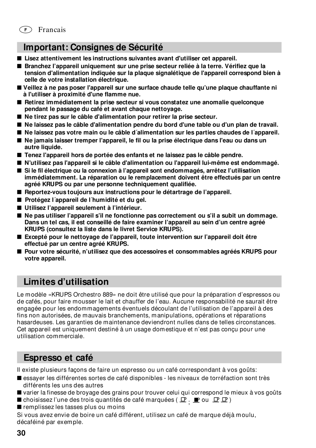 Krups 889 manuel dutilisation Important Consignes de Sécurité, Limites d’utilisation, Espresso et café 