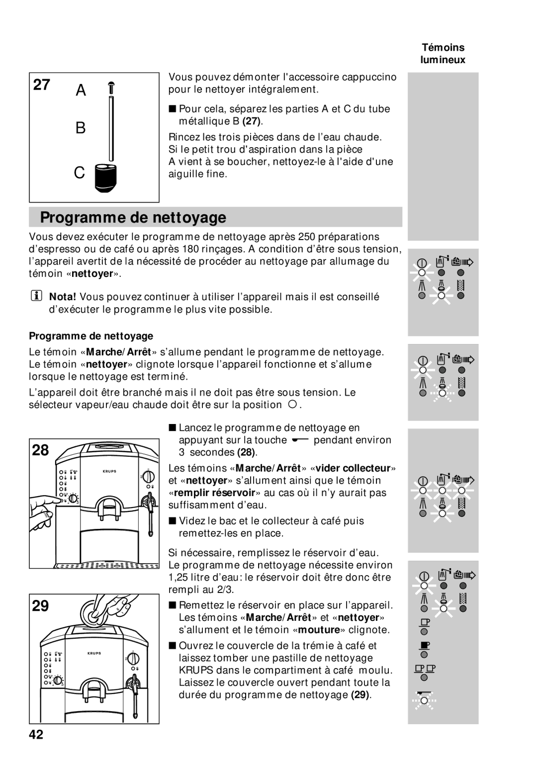 Krups 889 manuel dutilisation Programme de nettoyage 