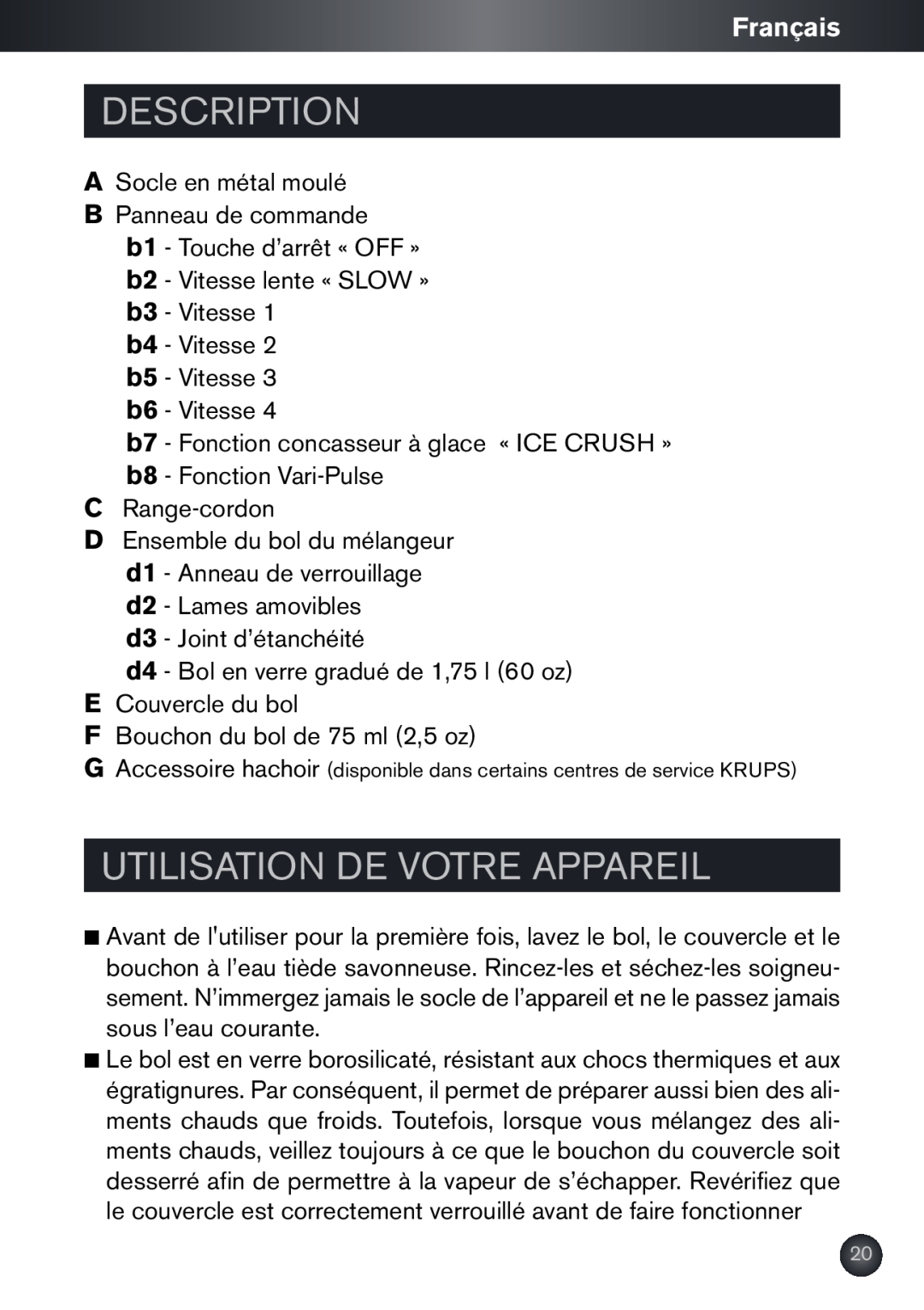 Krups KB790 manual Utilisation De Votre Appareil, Description, Français, A Socle en métal moulé B Panneau de commande 