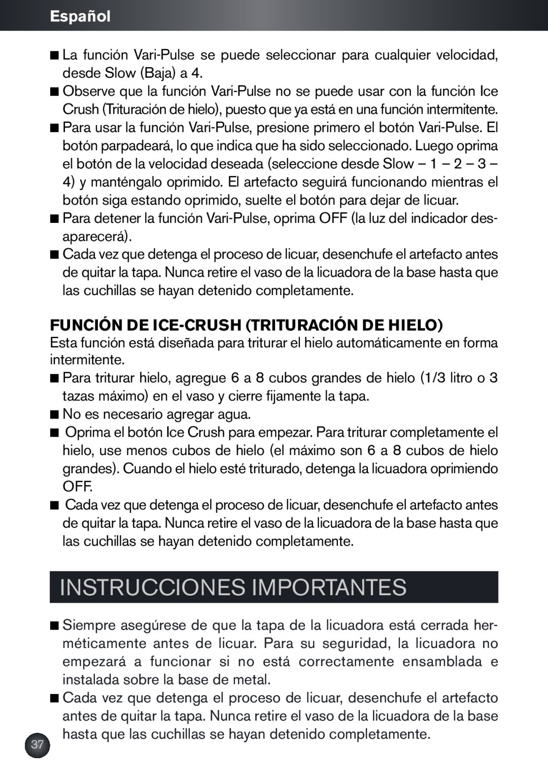 Krups KB790 manual Instrucciones Importantes, Español, Función De Ice-Crush Trituración De Hielo 