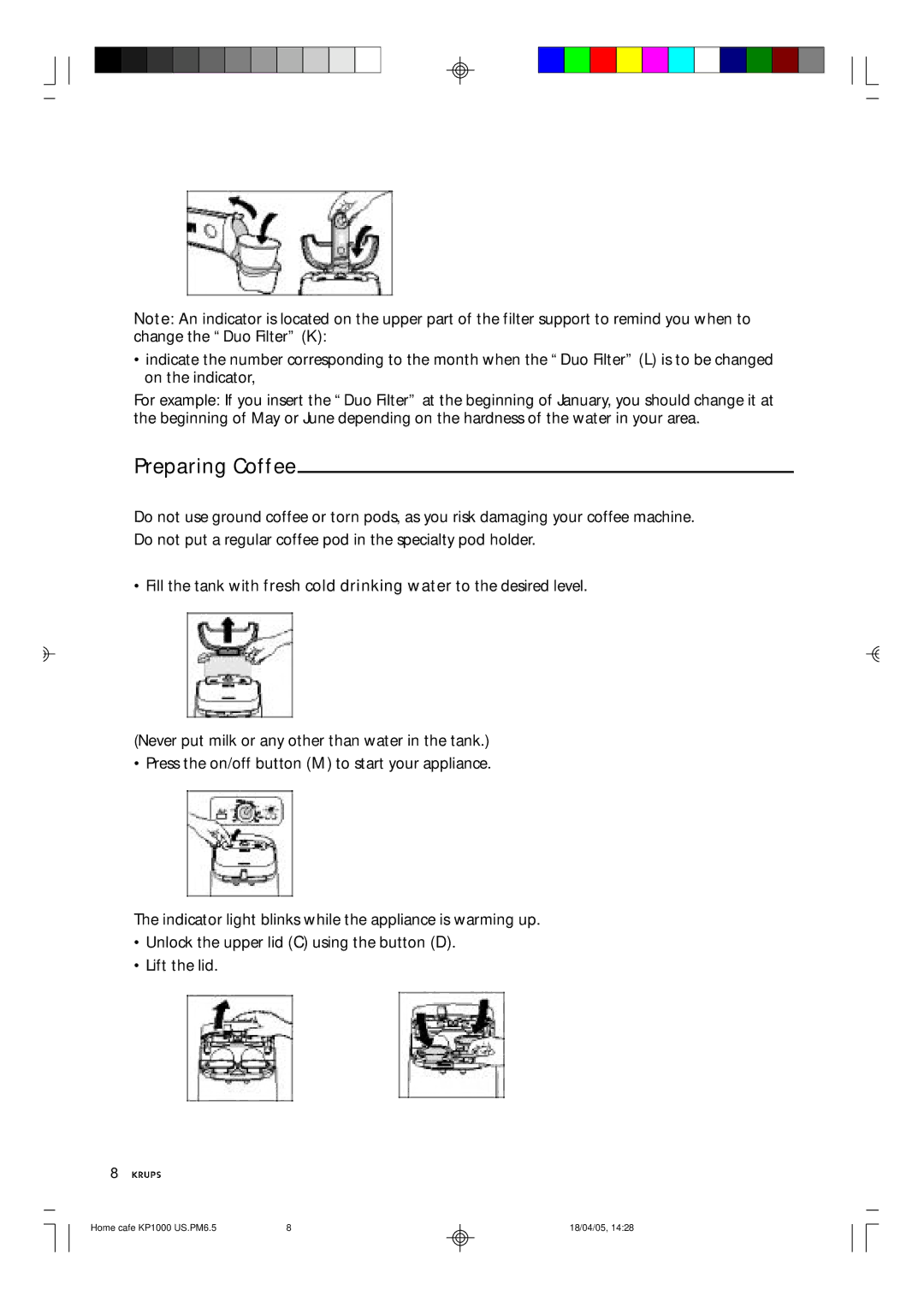 Krups KP1000 manual Preparing Coffee 