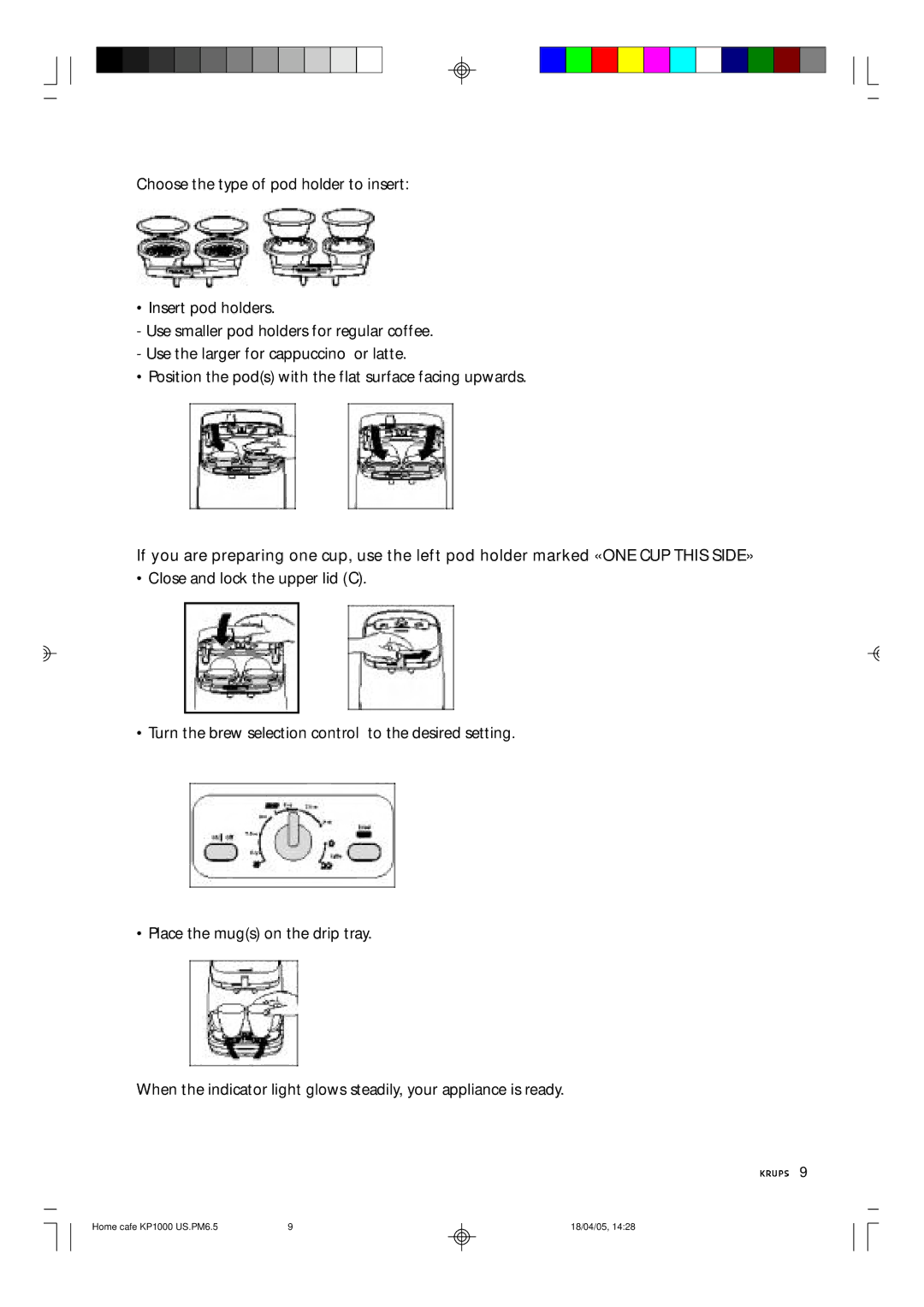 Krups manual Home cafe KP1000 US.PM6.5 18/04/05 