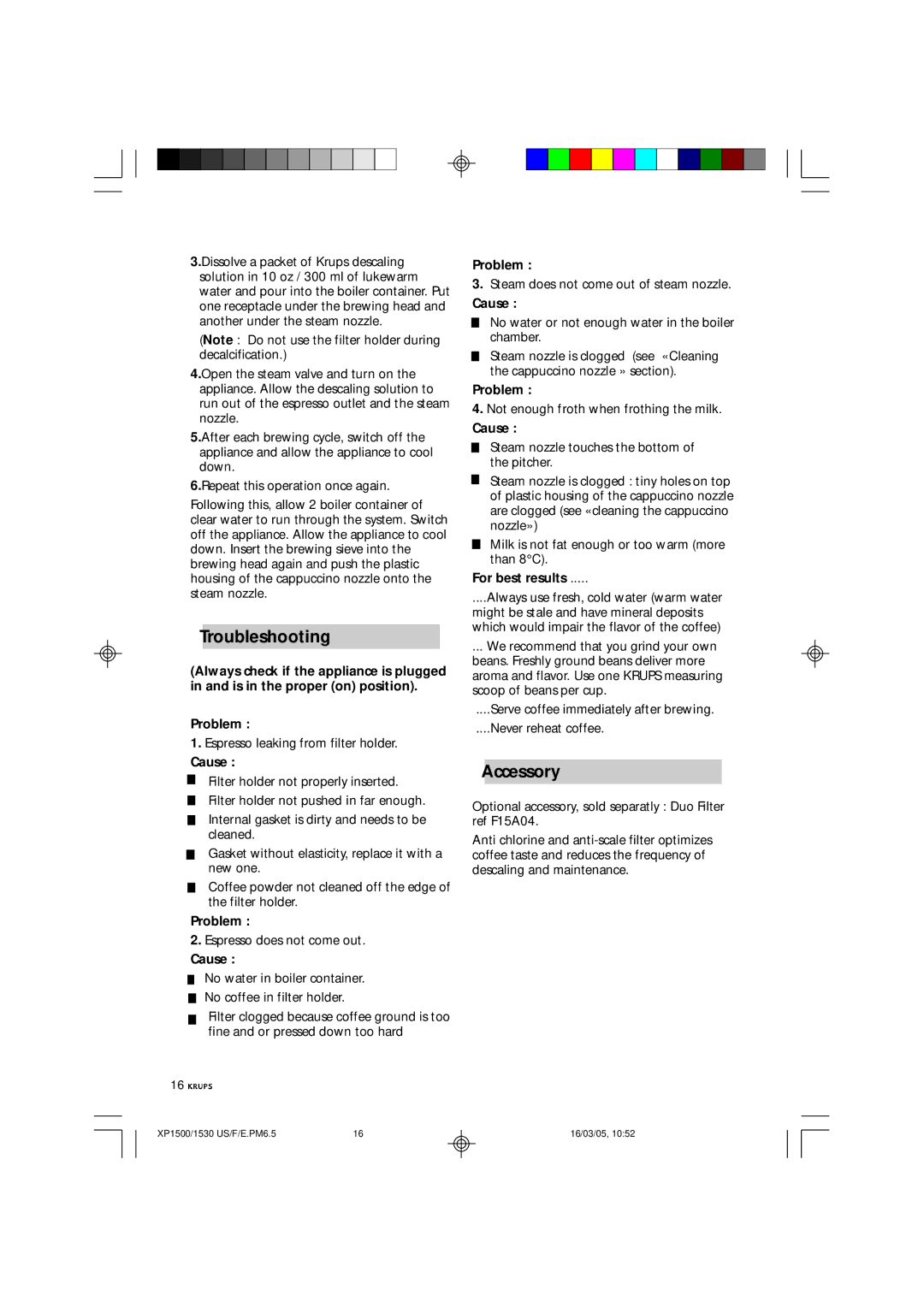 Krups XP1530, XP1500 manual Troubleshooting, Accessory, Problem, Cause, For best results 