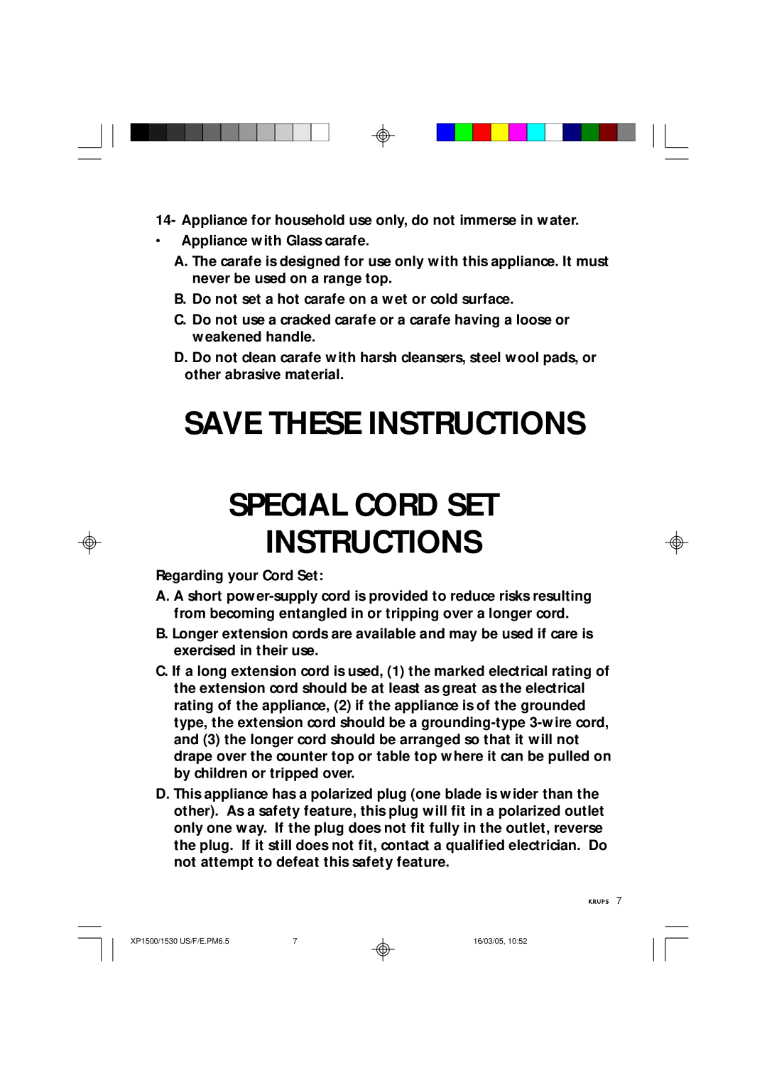 Krups XP1500, XP1530 manual Special Cord SET Instructions, Regarding your Cord Set 