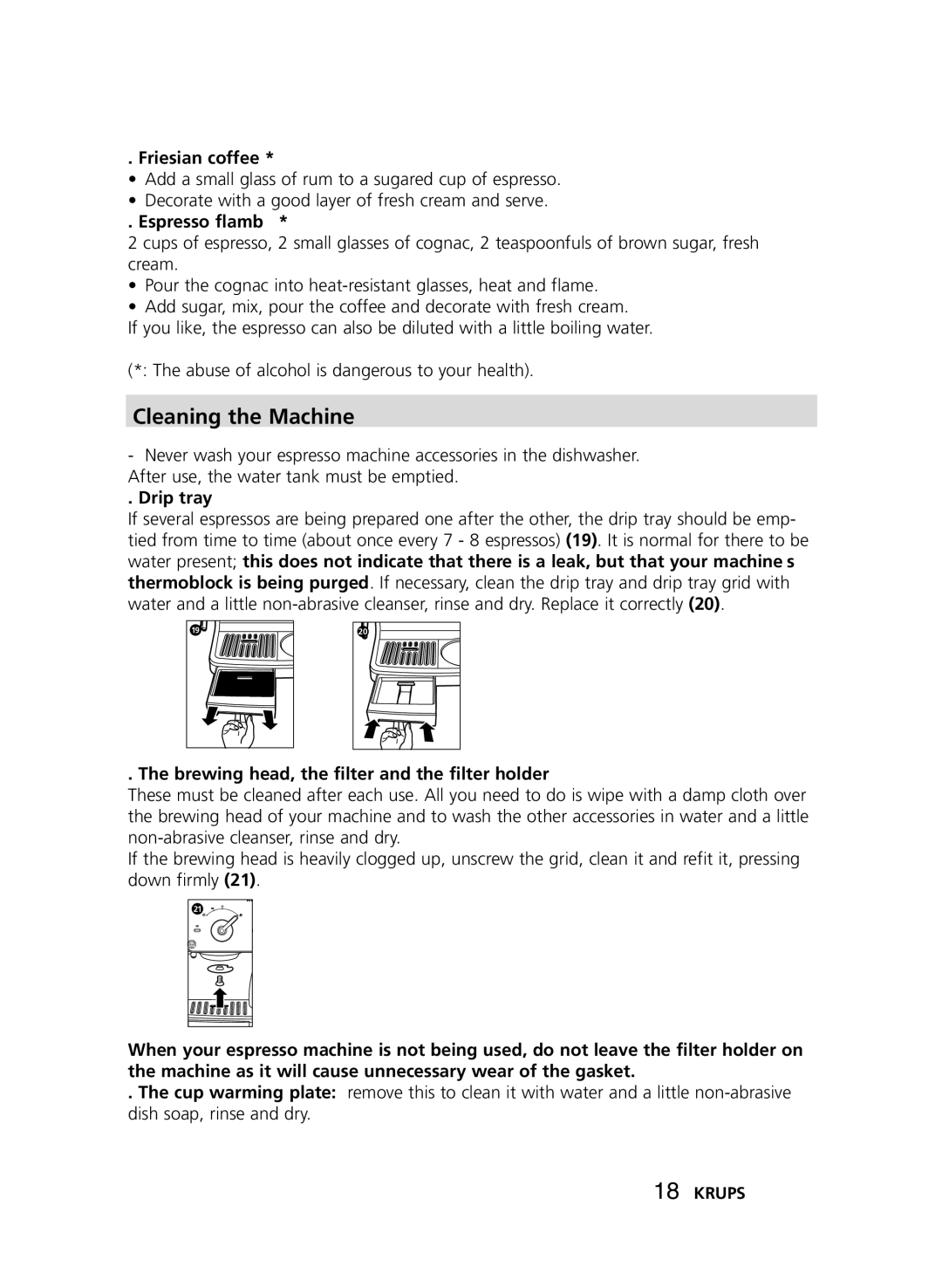 Krups XP2010, XP2000 manual Cleaning the Machine, Friesian coffee, Espresso flambé, Drip tray 