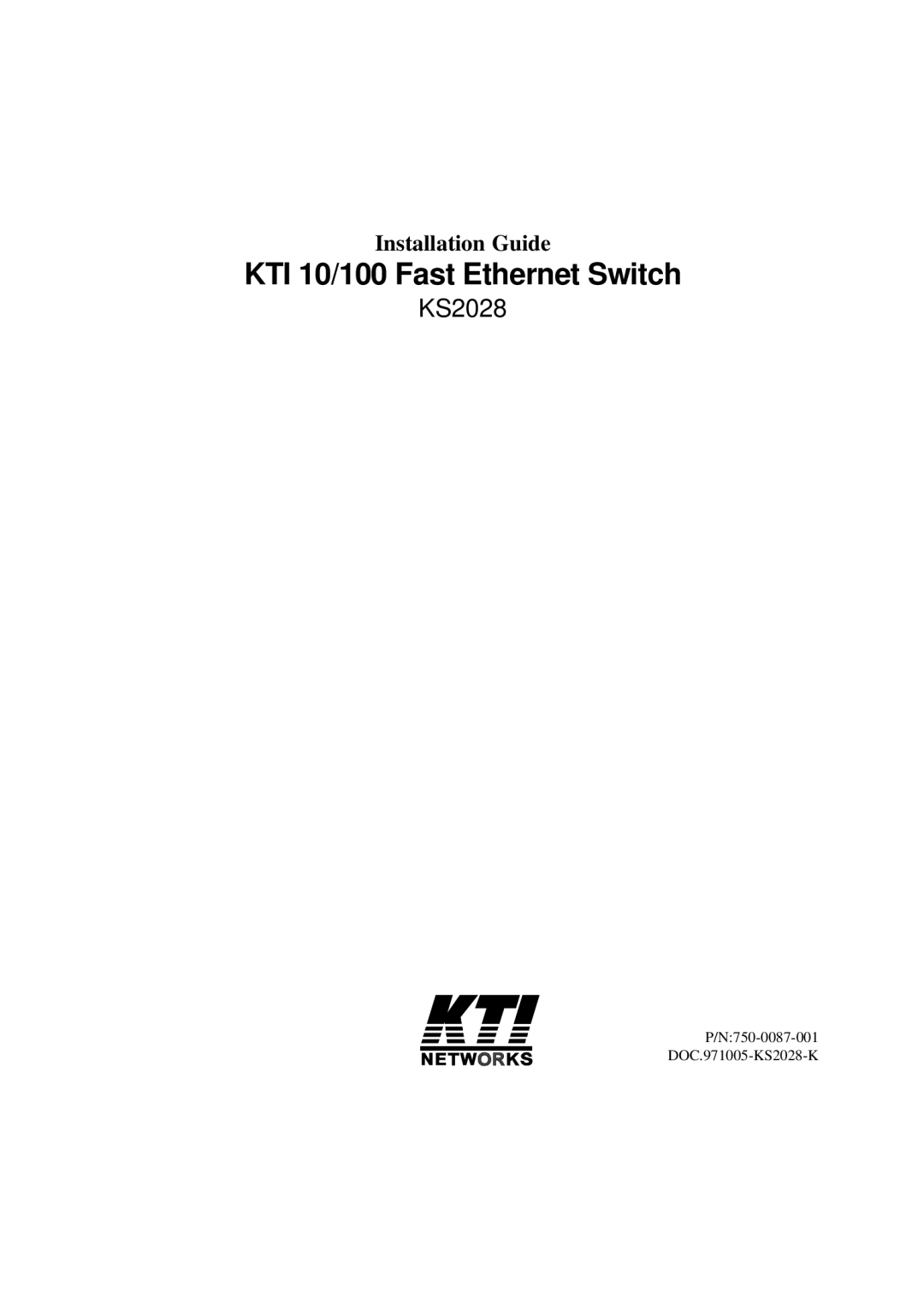 KTI Networks manual KTI 10/100 Fast Ethernet Switch, KS2028 