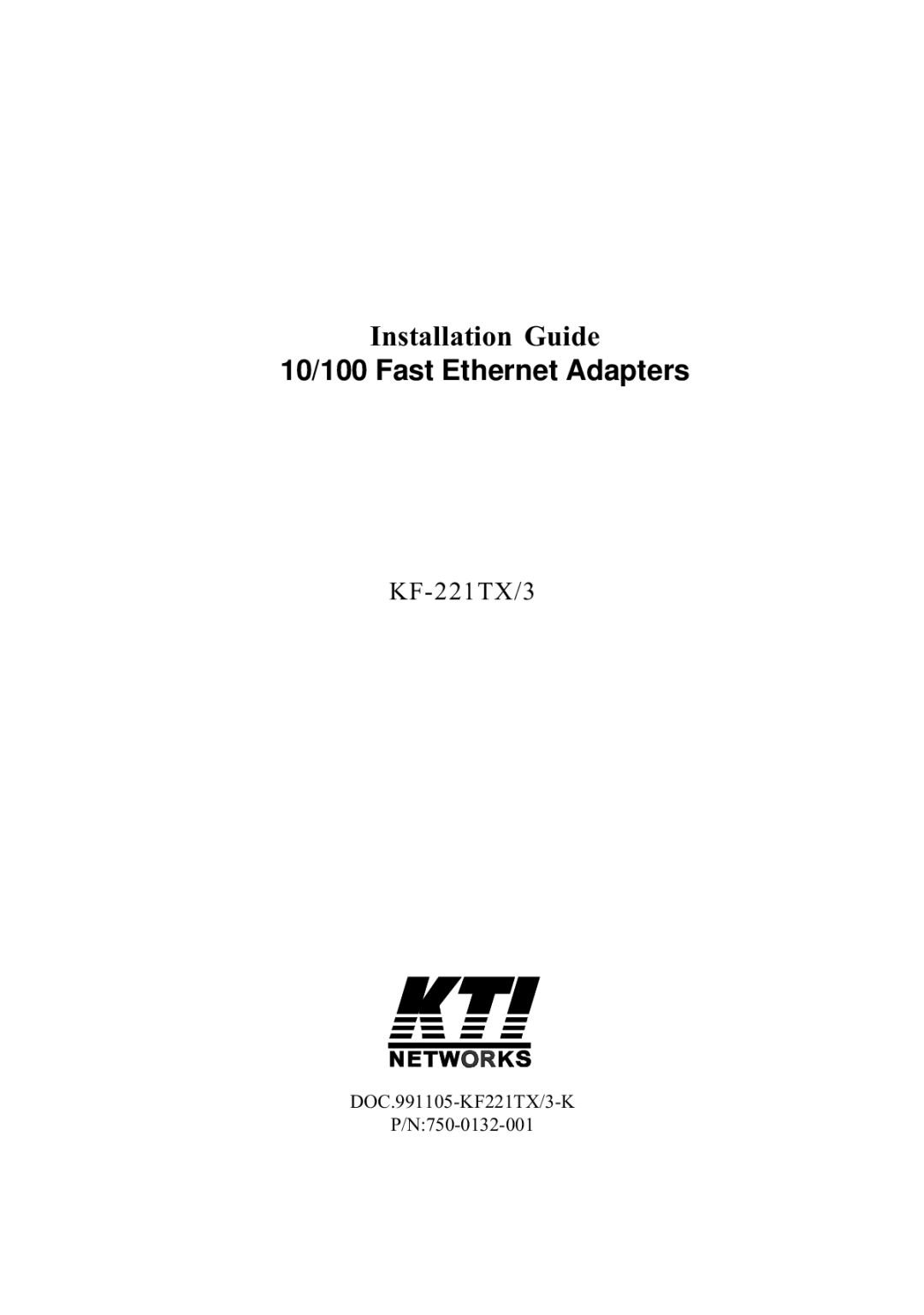 KTI Networks 221TX/3 manual 10/100 Fast Ethernet Adapters 