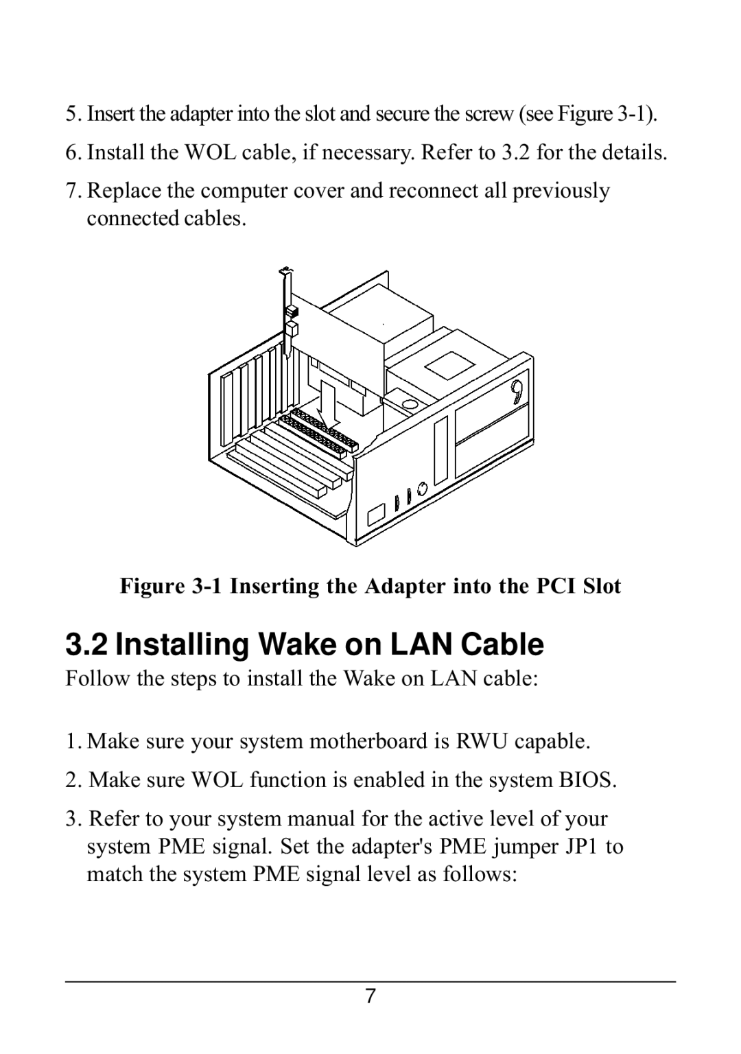 KTI Networks 221TX/3 manual Installing Wake on LAN Cable, Inserting the Adapter into the PCI Slot 