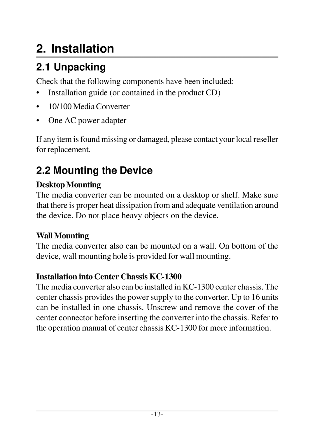 KTI Networks KC-300D manual Installation, Unpacking, Mounting the Device 