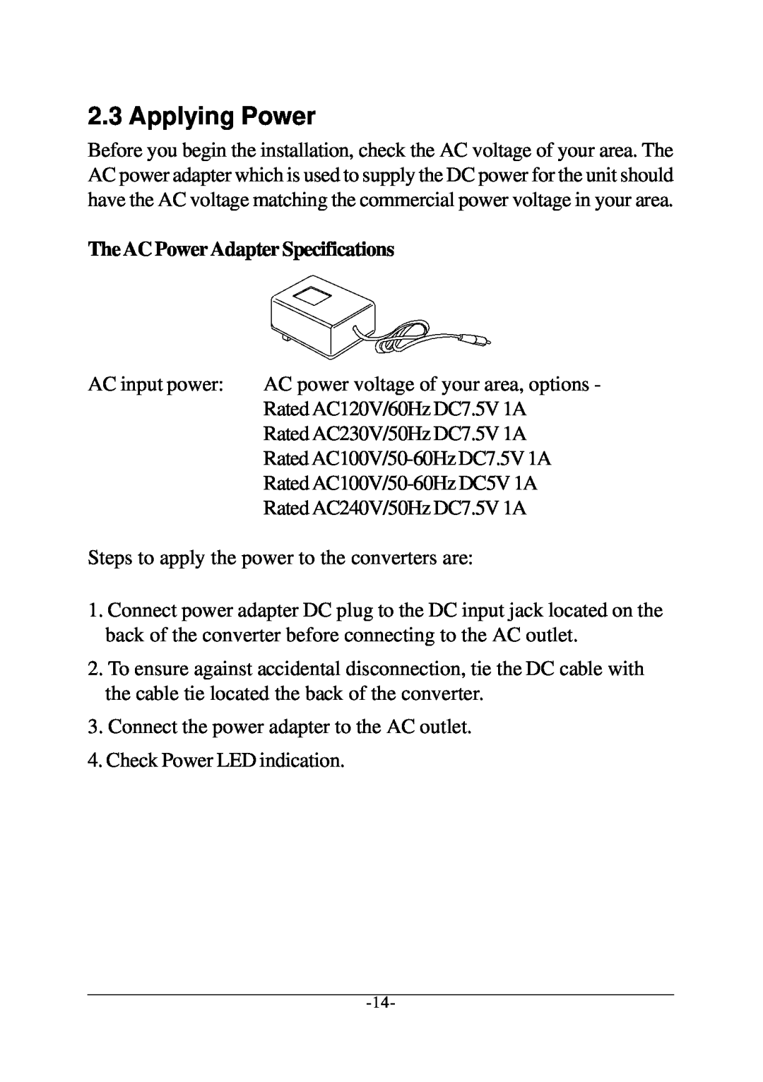 KTI Networks KC-300D manual Applying Power, The AC Power Adapter Specifications 