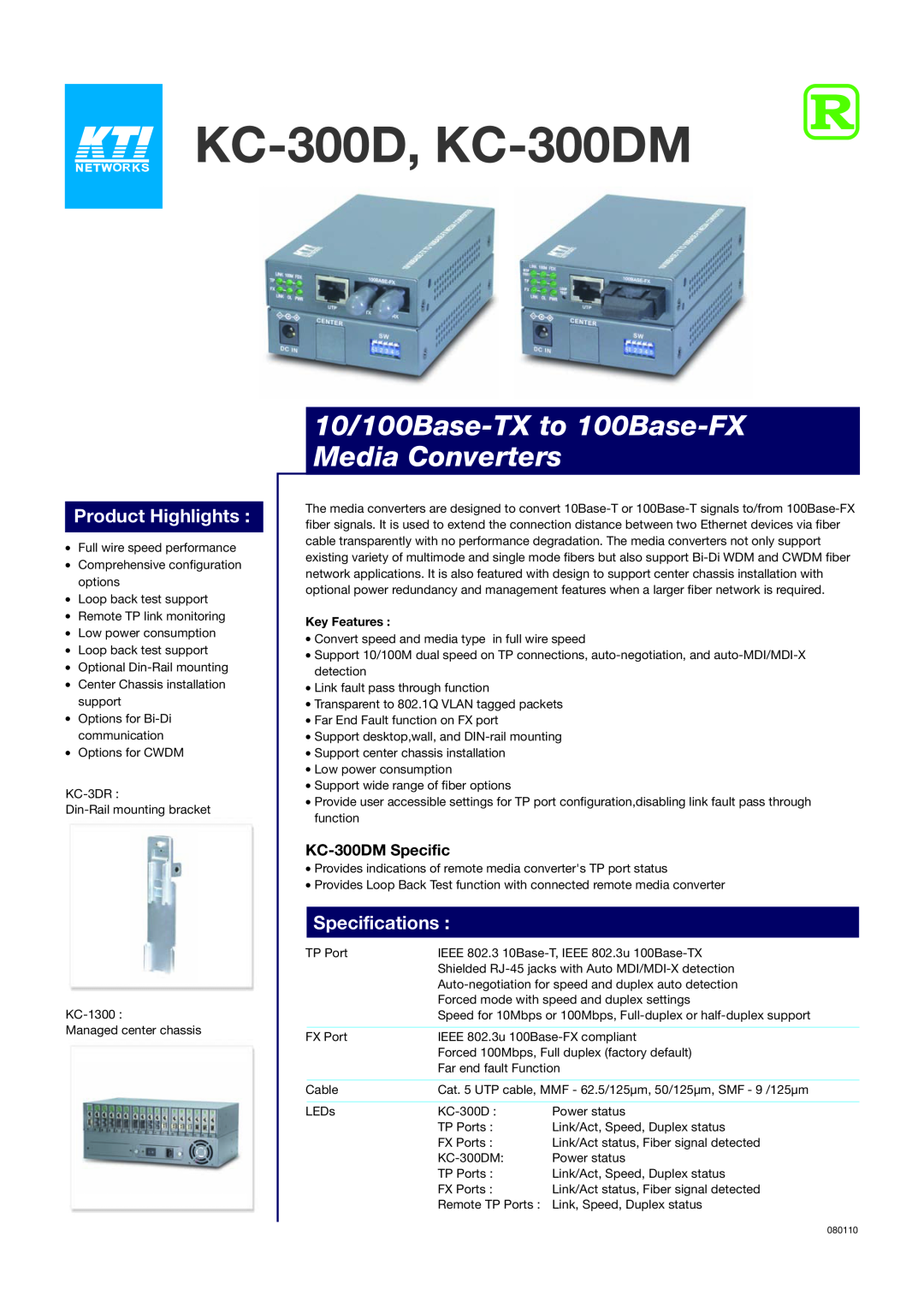 KTI Networks specifications Product Highlights, Specifications, Key Features, KC-300D, KC-300DM, KC-300DM Specific 