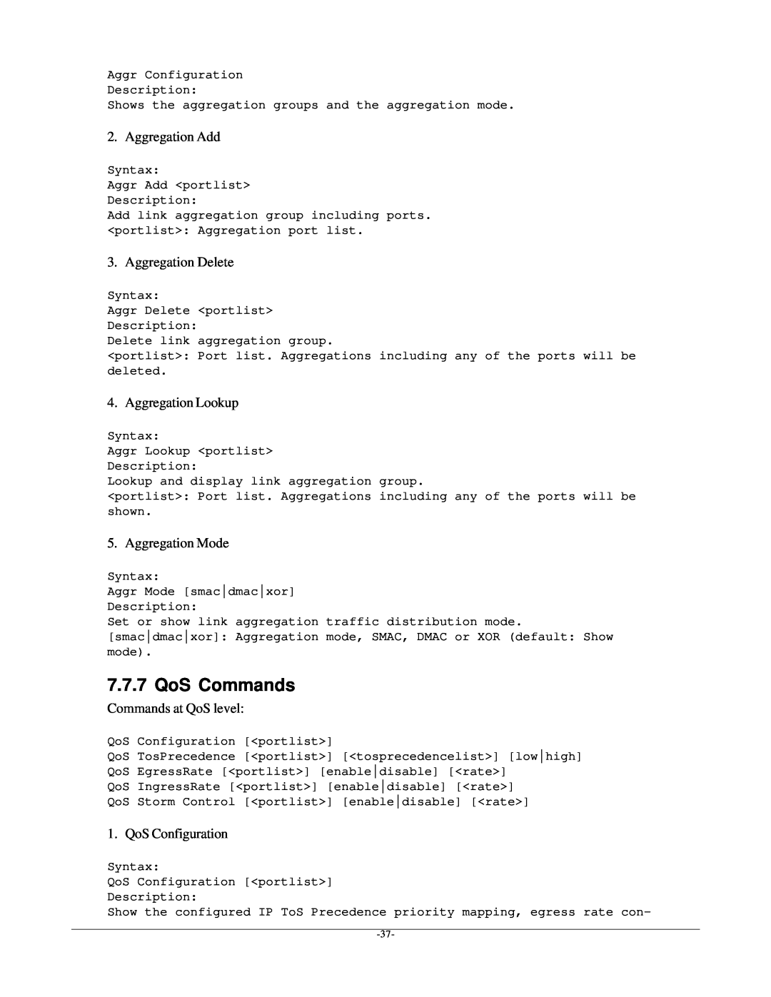 KTI Networks kgs-1601 manual QoS Commands, Aggregation Add, Aggregation Delete, Aggregation Lookup, Aggregation Mode 