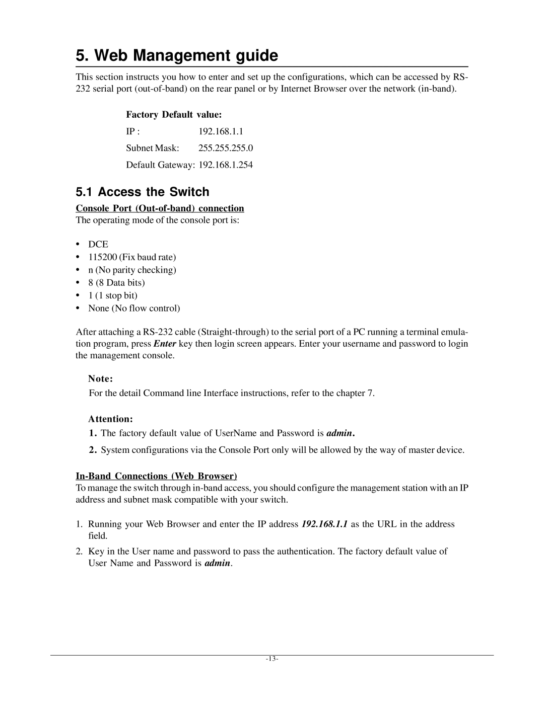 KTI Networks kgs-1601 Web Management guide, Access the Switch, Factory Default value, Console Port Out-of-band connection 