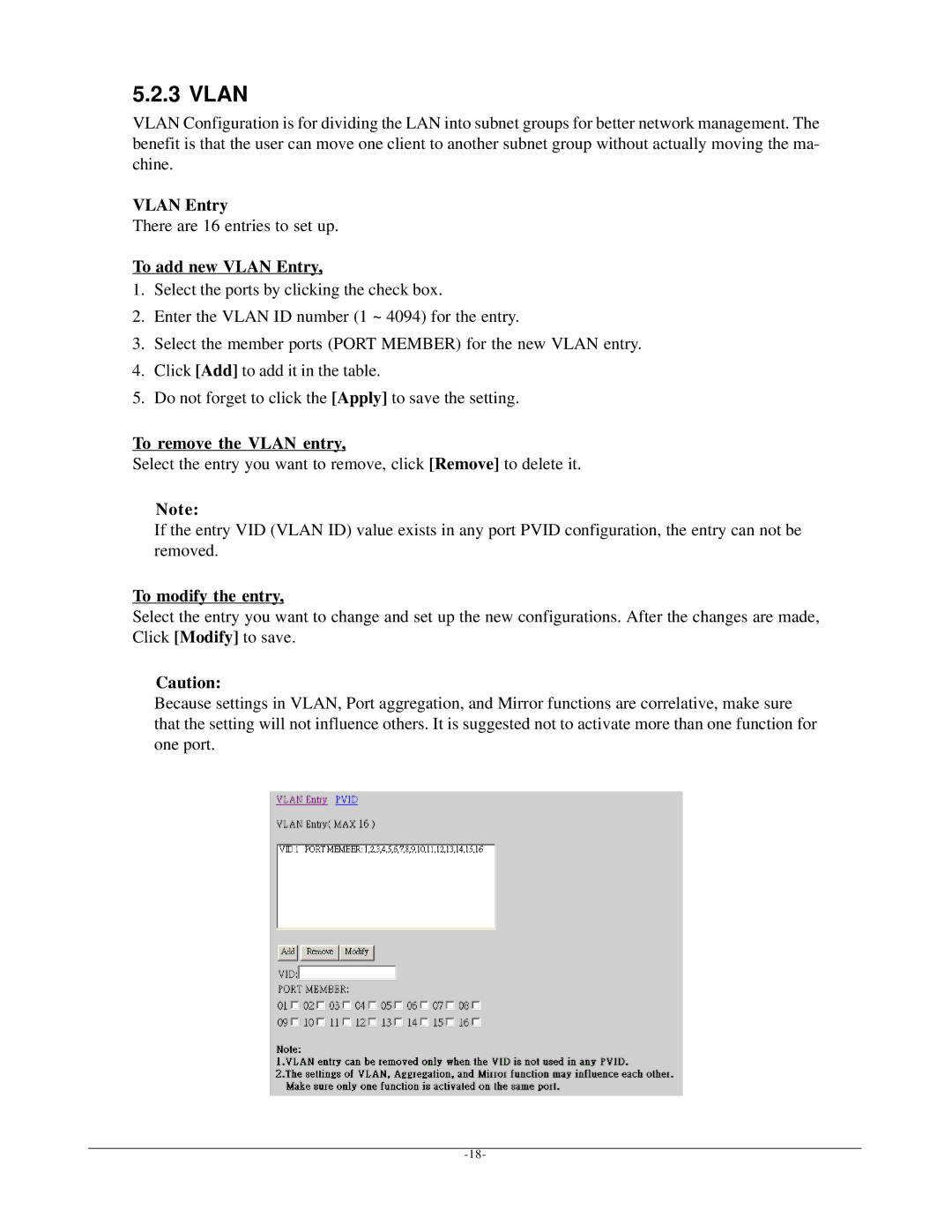 KTI Networks kgs-1601 manual There are 16 entries to set up, To add new Vlan Entry, To remove the Vlan entry 