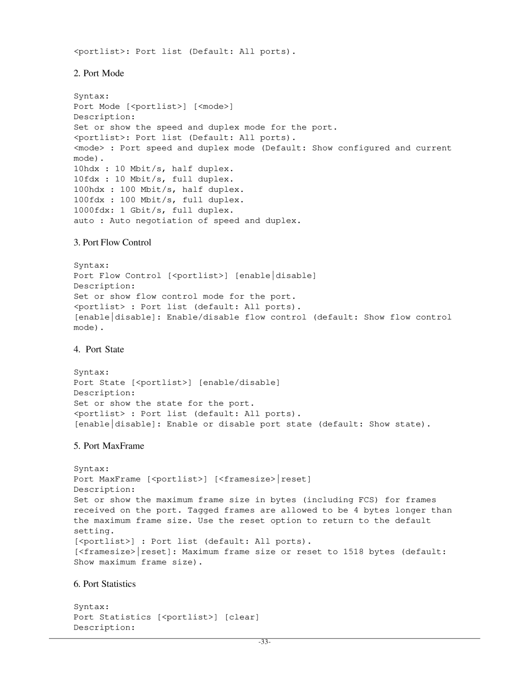 KTI Networks kgs-1601 manual Port Mode, Port Flow Control, Port State, Port MaxFrame, Port Statistics 