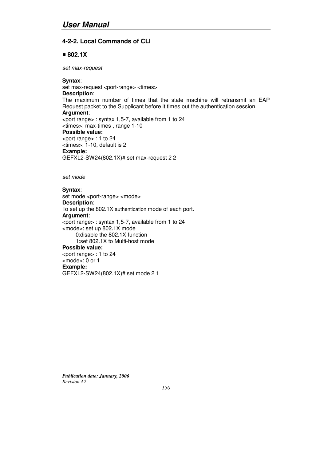 KTI Networks KGS-2416 user manual Local Commands of CLI 802.1X, Possible value port range 1 to 24 mode 0 or Example 