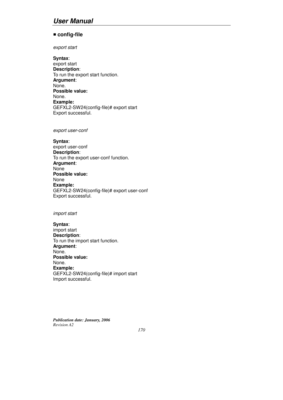 KTI Networks KGS-2416 user manual Config-file, Syntax export start Description, Syntax import start Description 