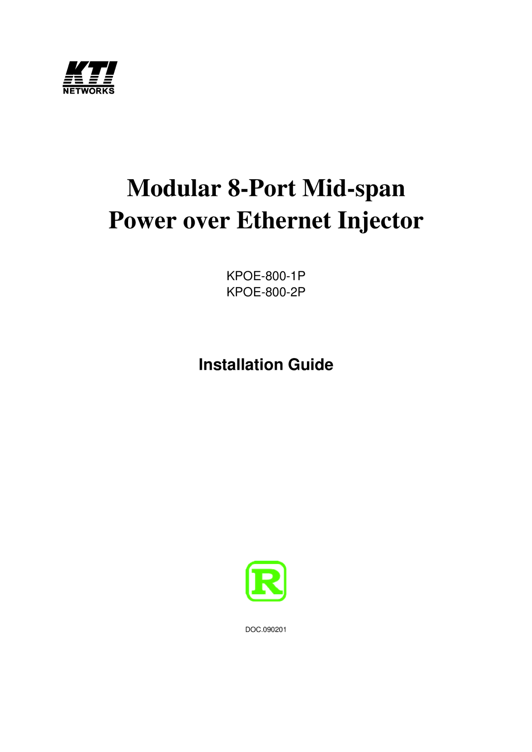 KTI Networks KPOE-800-2P, KPOE-800-1P manual Modular 8-Port Mid-span Power over Ethernet Injector, Installation Guide 