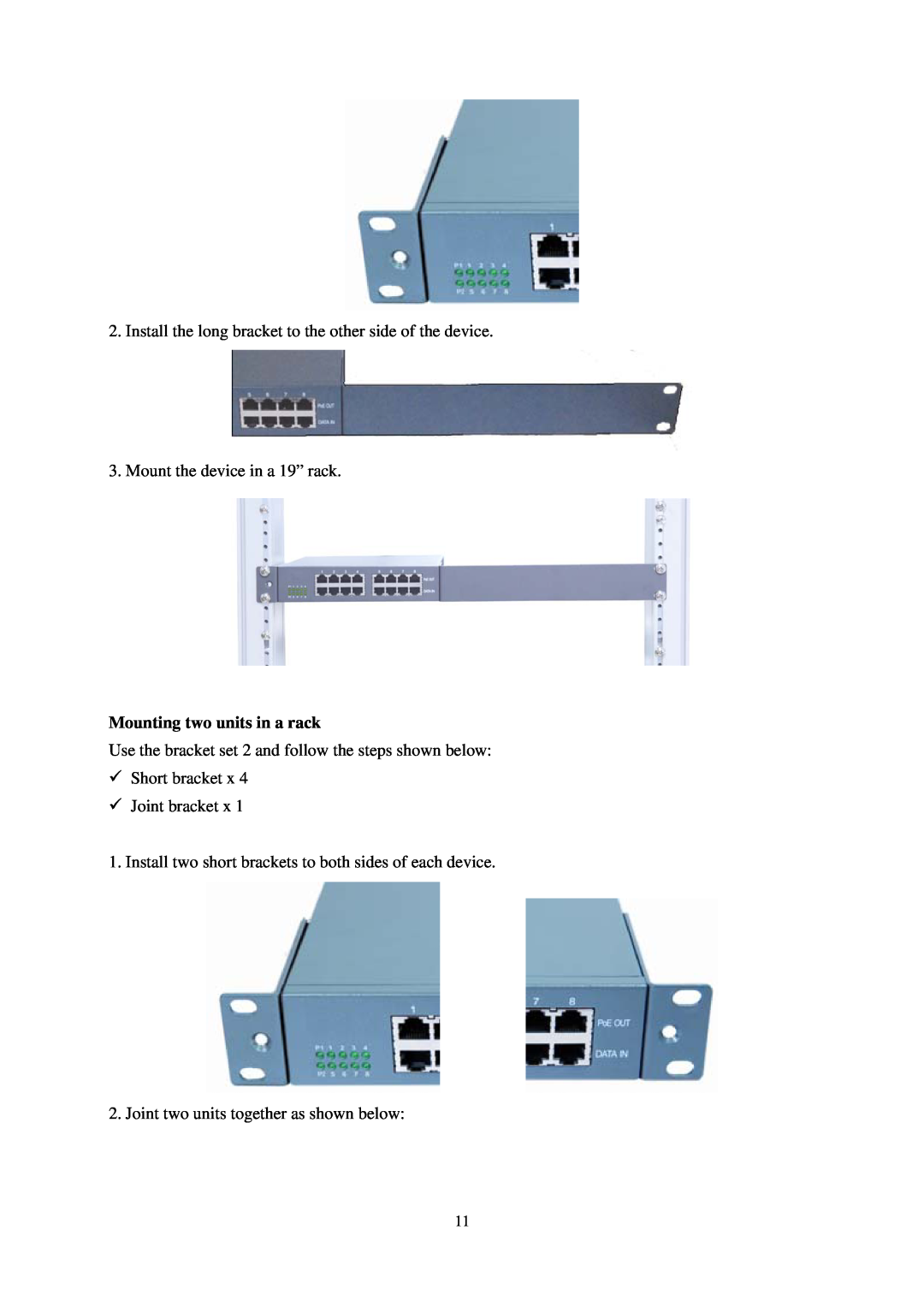 KTI Networks KPOE-800-2P manual Mounting two units in a rack, Install the long bracket to the other side of the device 