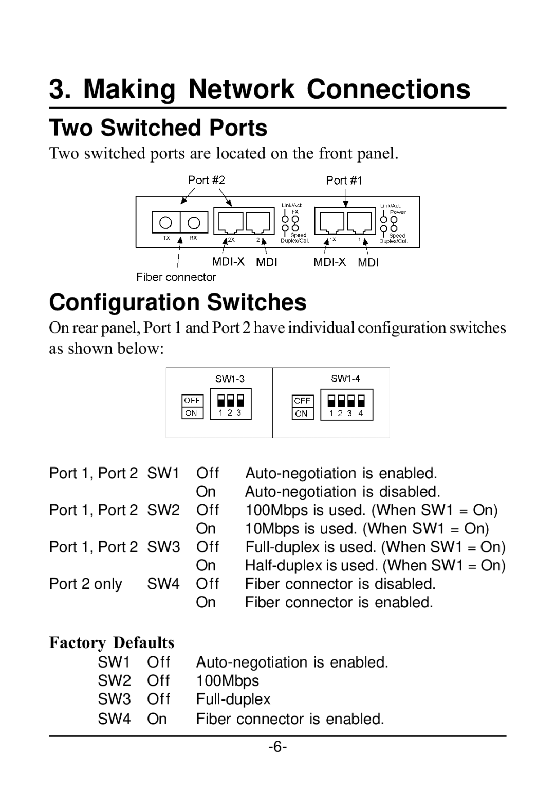 KTI Networks KS-220F/S-5 manual Making Network Connections, Two Switched Ports, Configuration Switches, Factory Defaults 