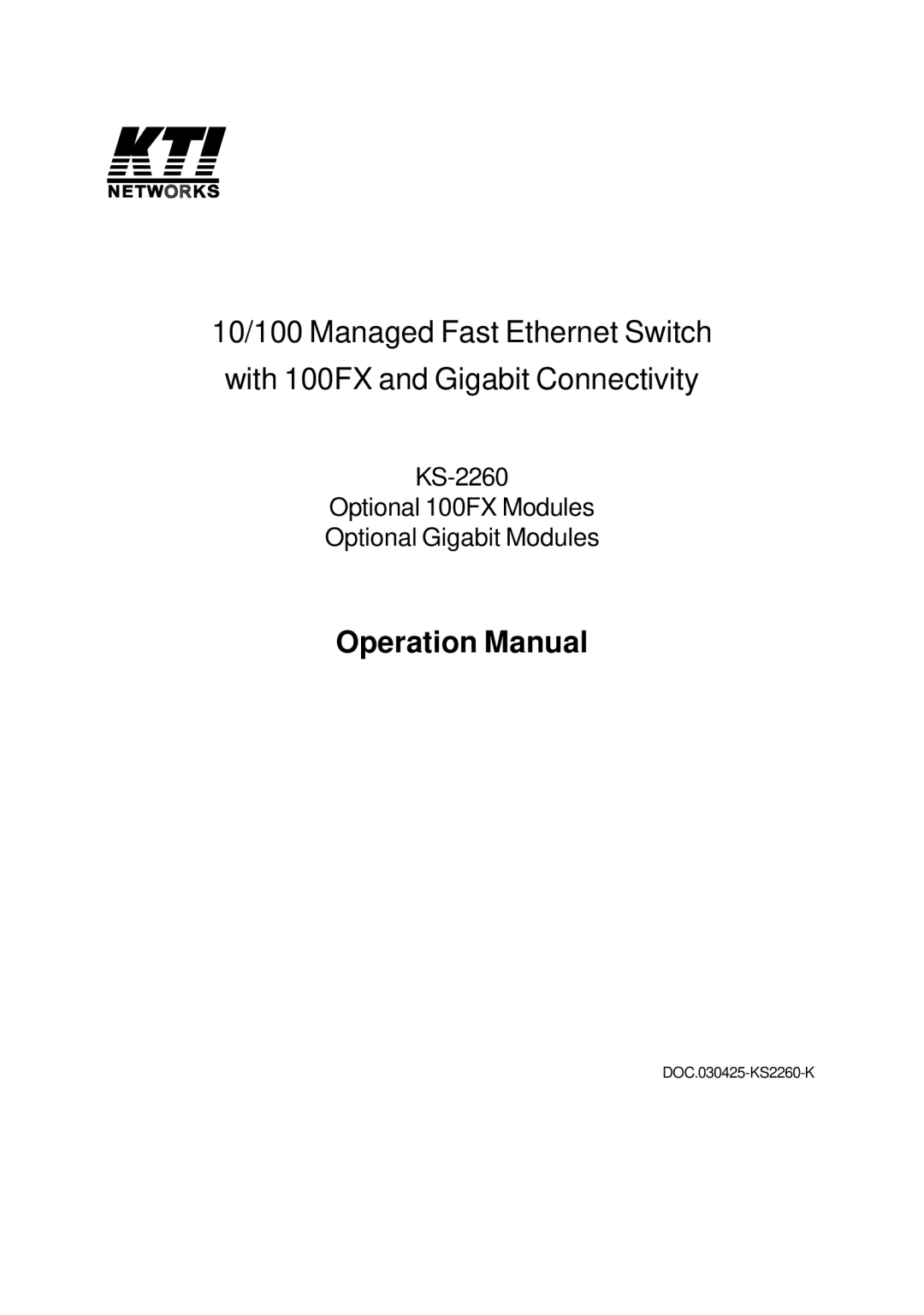 KTI Networks operation manual KS-2260 Optional 100FX Modules Optional Gigabit Modules 