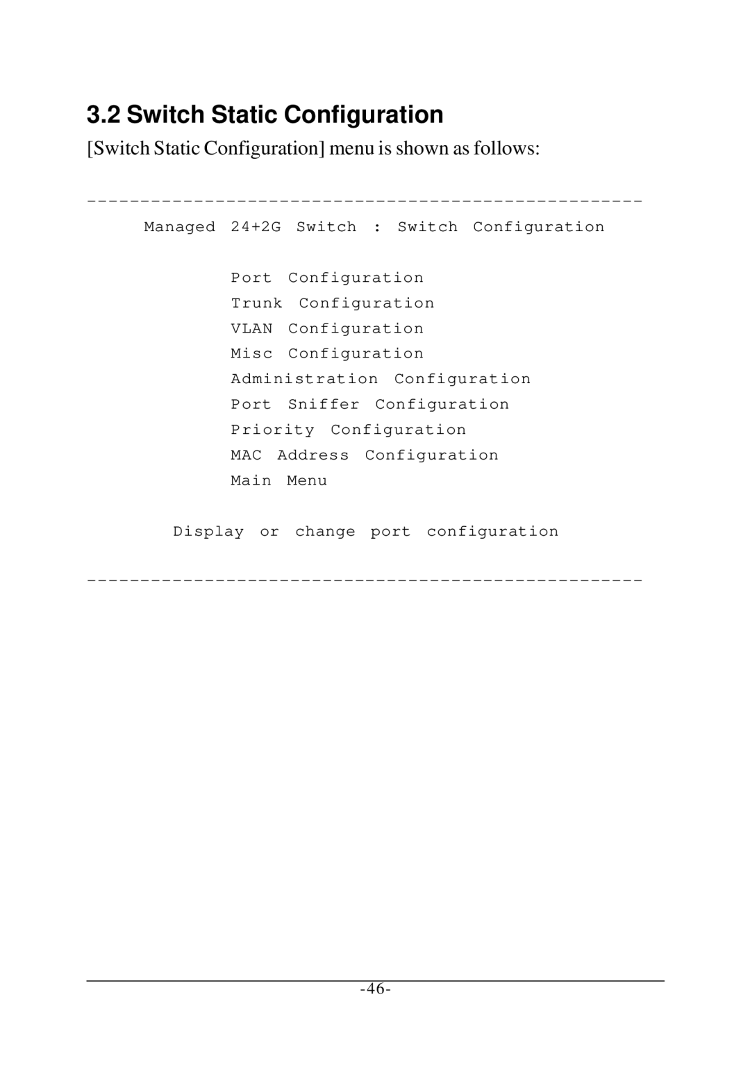 KTI Networks KS-2260 operation manual Switch Static Configuration menu is shown as follows 