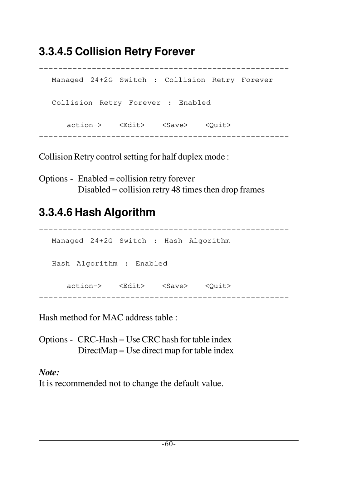 KTI Networks KS-2260 operation manual Collision Retry Forever, Hash Algorithm 