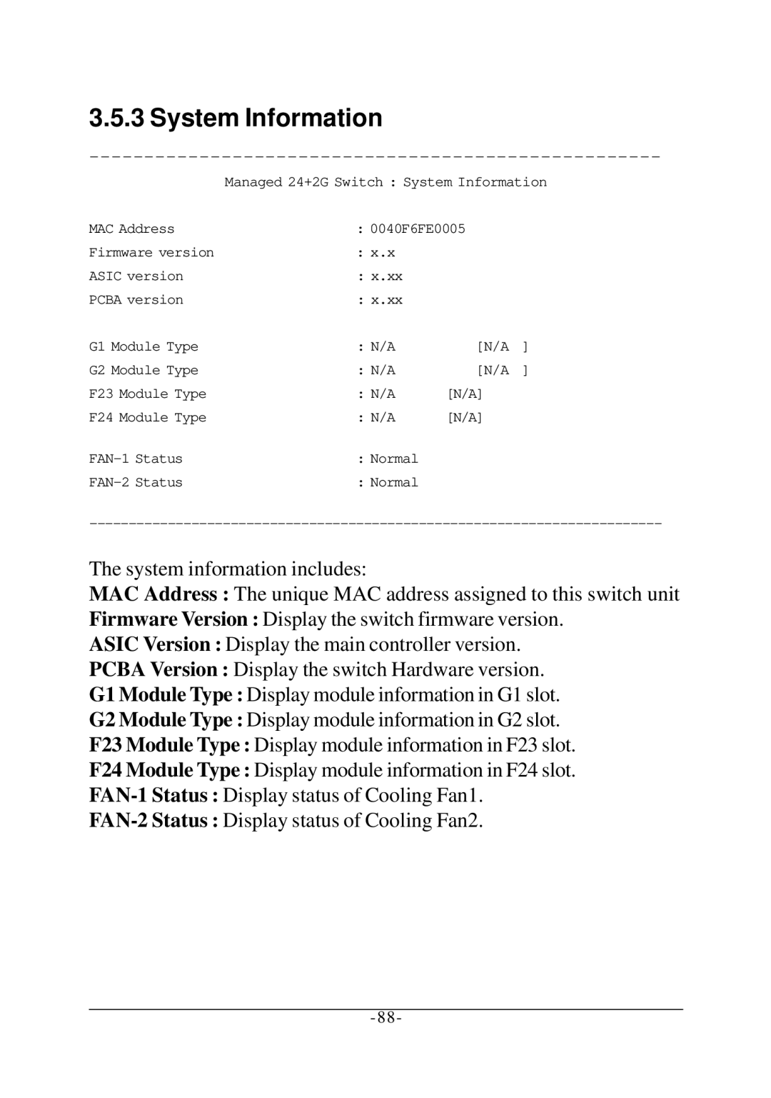 KTI Networks KS-2260 operation manual Managed 24+2G Switch System Information 