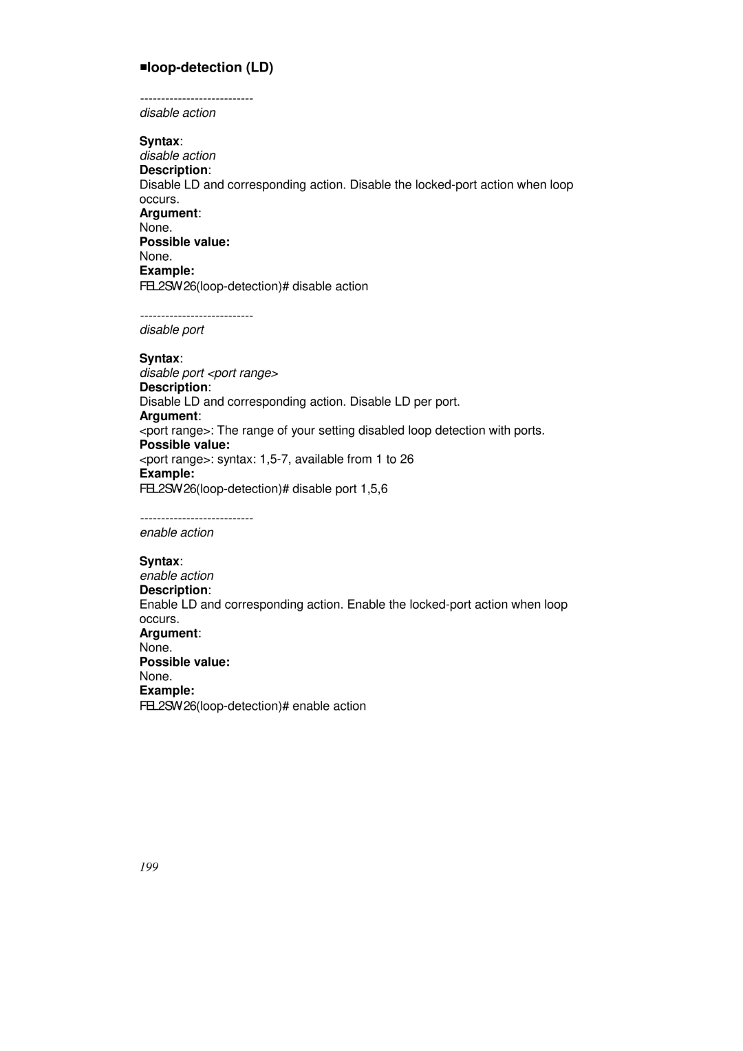 KTI Networks KS-2262 user manual Loop-detection LD, Syntax disable action Description, Syntax enable action Description 