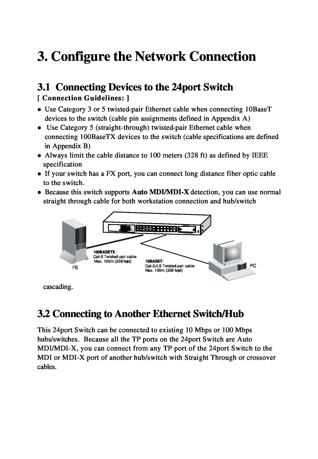 KTI Networks KS-324F manual Configure the Network Connection, Connecting Devices to the 24port Switch 
