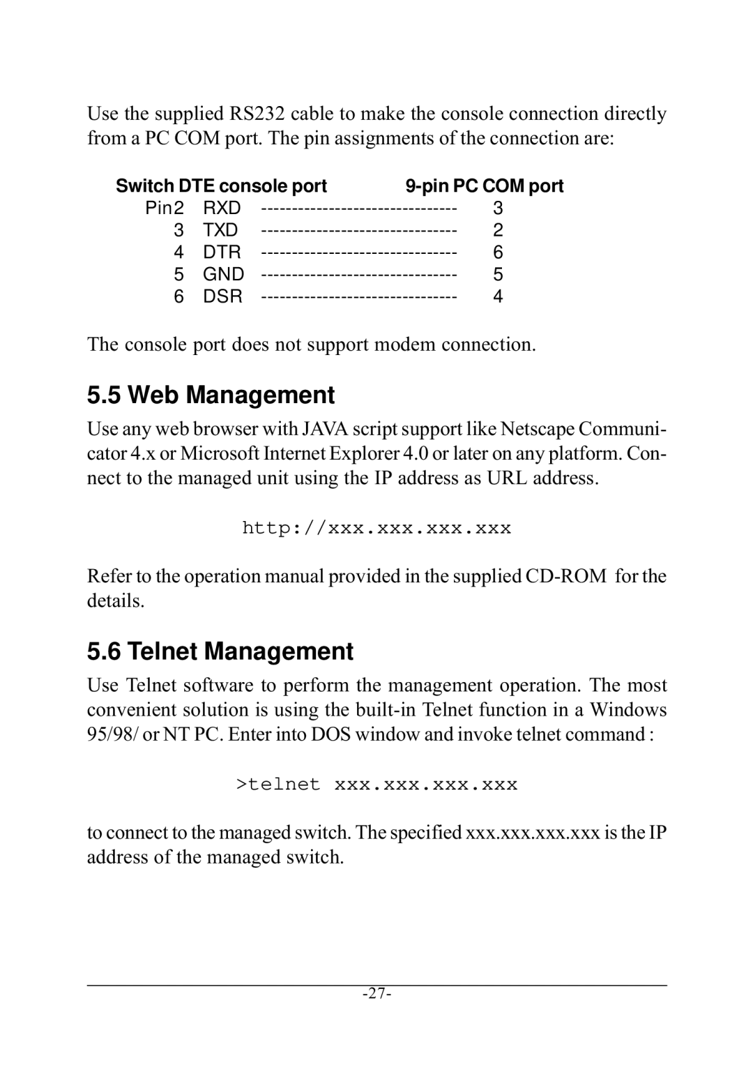 KTI Networks KS-801 manual Web Management, Telnet Management, Console port does not support modem connection 