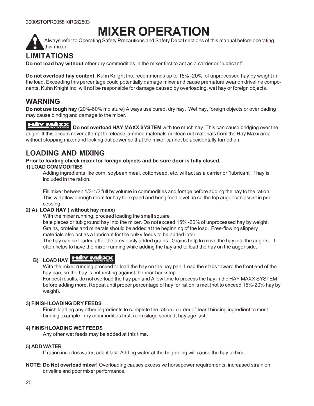 Kuhn Rikon 3095, 3036, 3025, 3015, 3060, 3070, 3020, 3042, 3050, 3030 instruction manual Limitations, Loading and Mixing 
